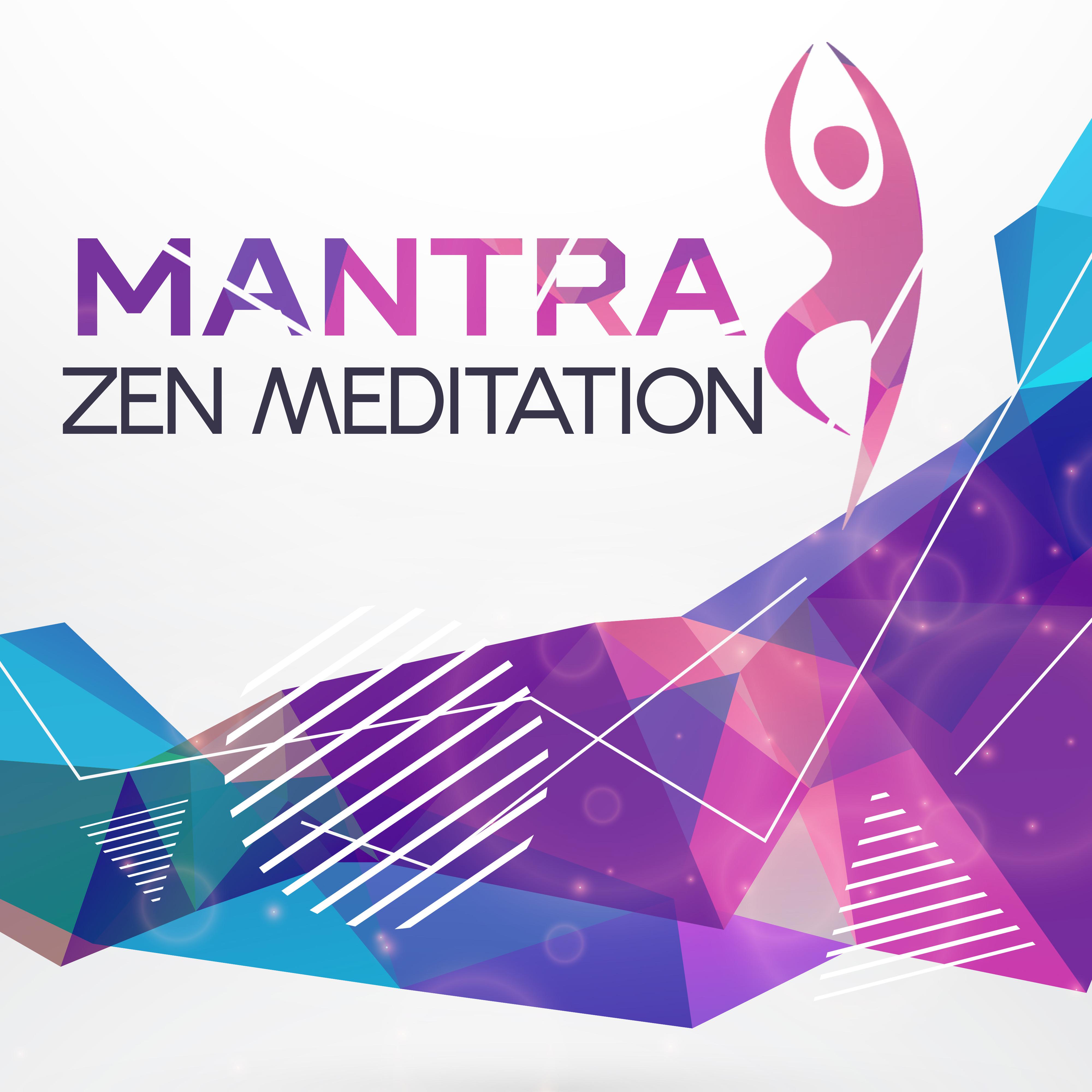 Mantra Zen Meditation