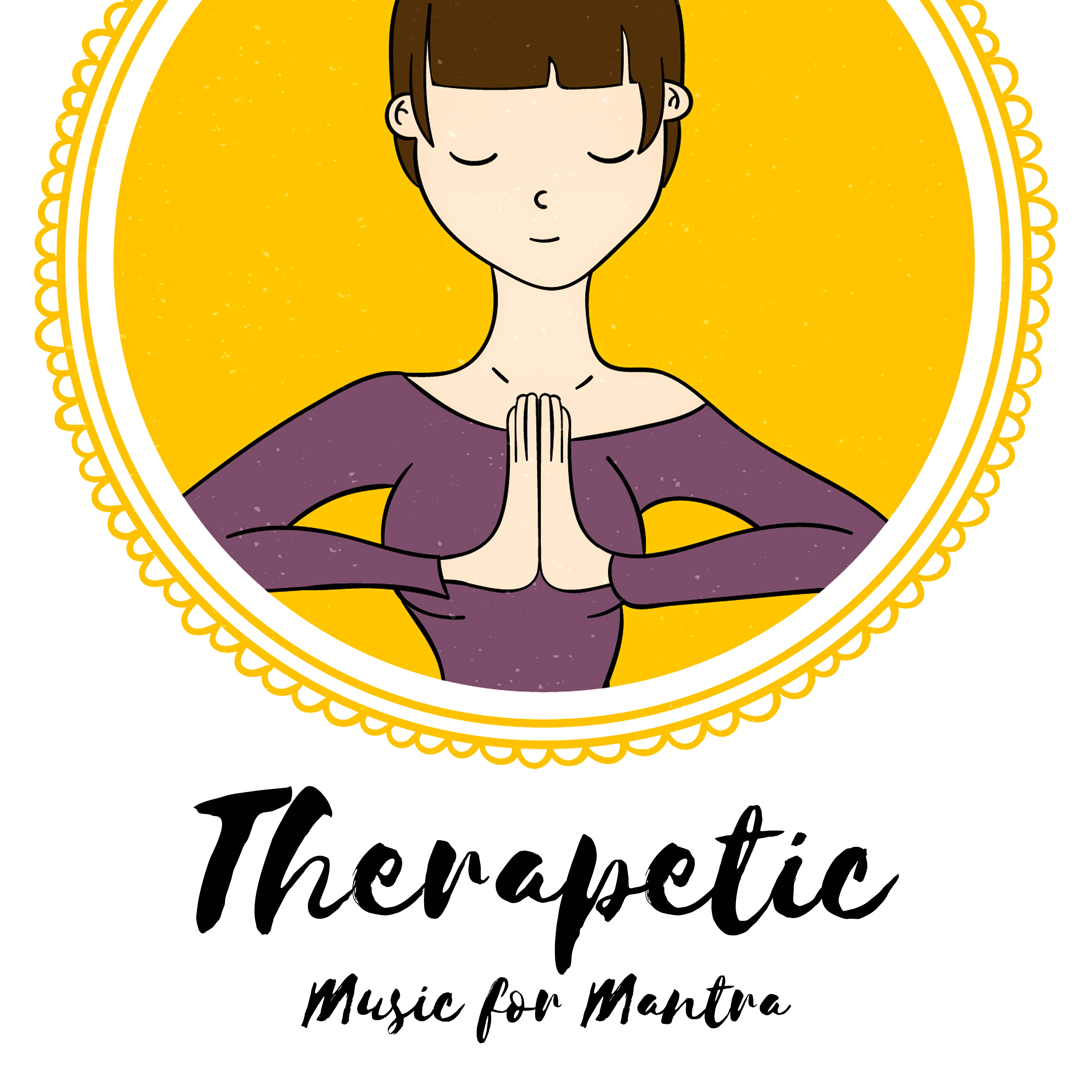 Therapetic Music for Mantra