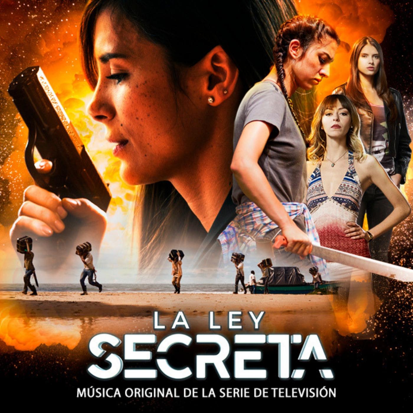 La Ley Secreta (Música Original de la Serie de Televisión)