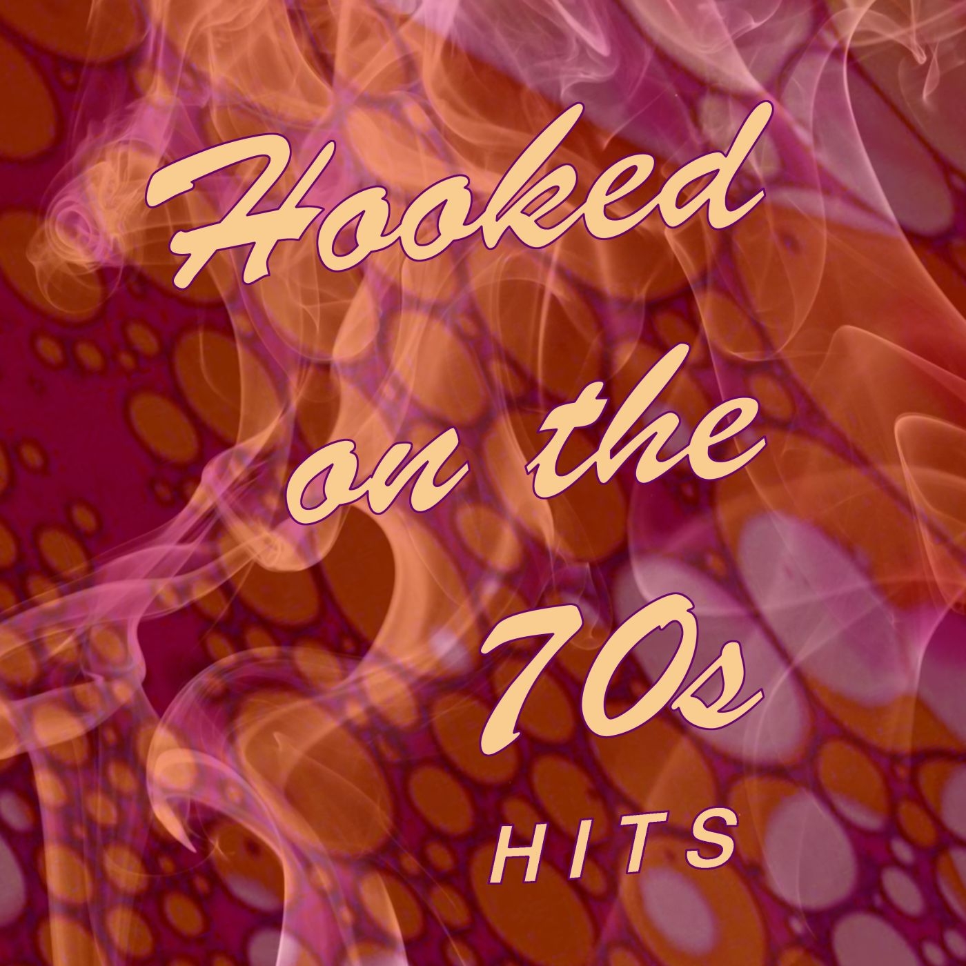 Hooked on the '70s: Hits!