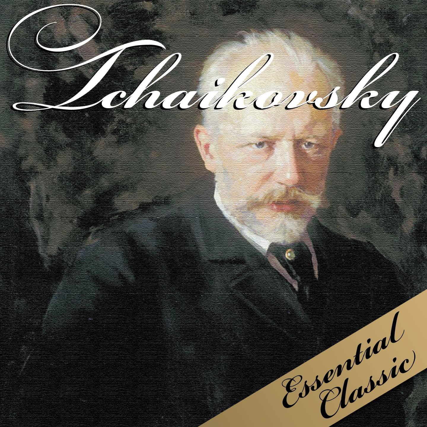 Tchaikovsky: Essential Classic