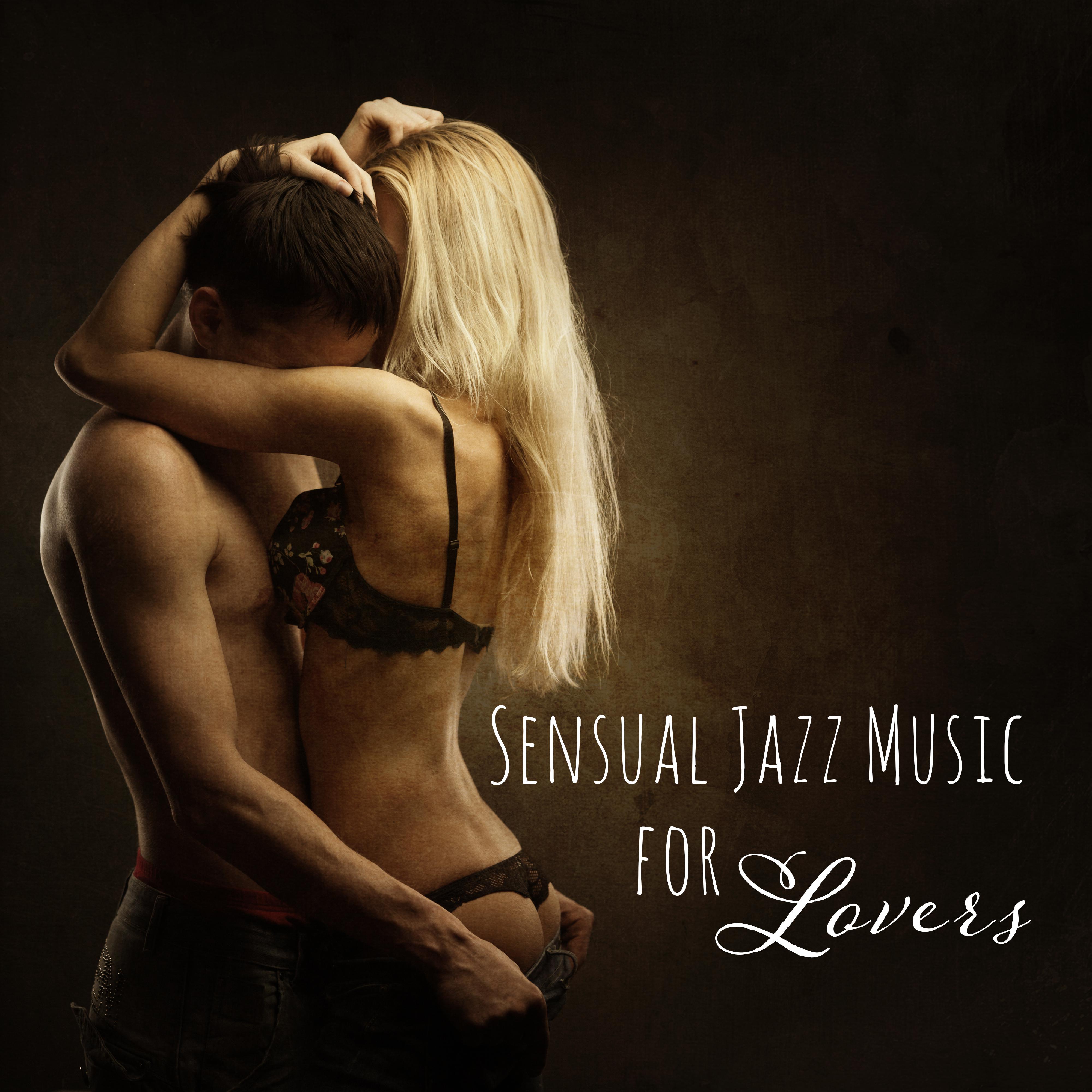 Sensual Jazz Music for Lovers