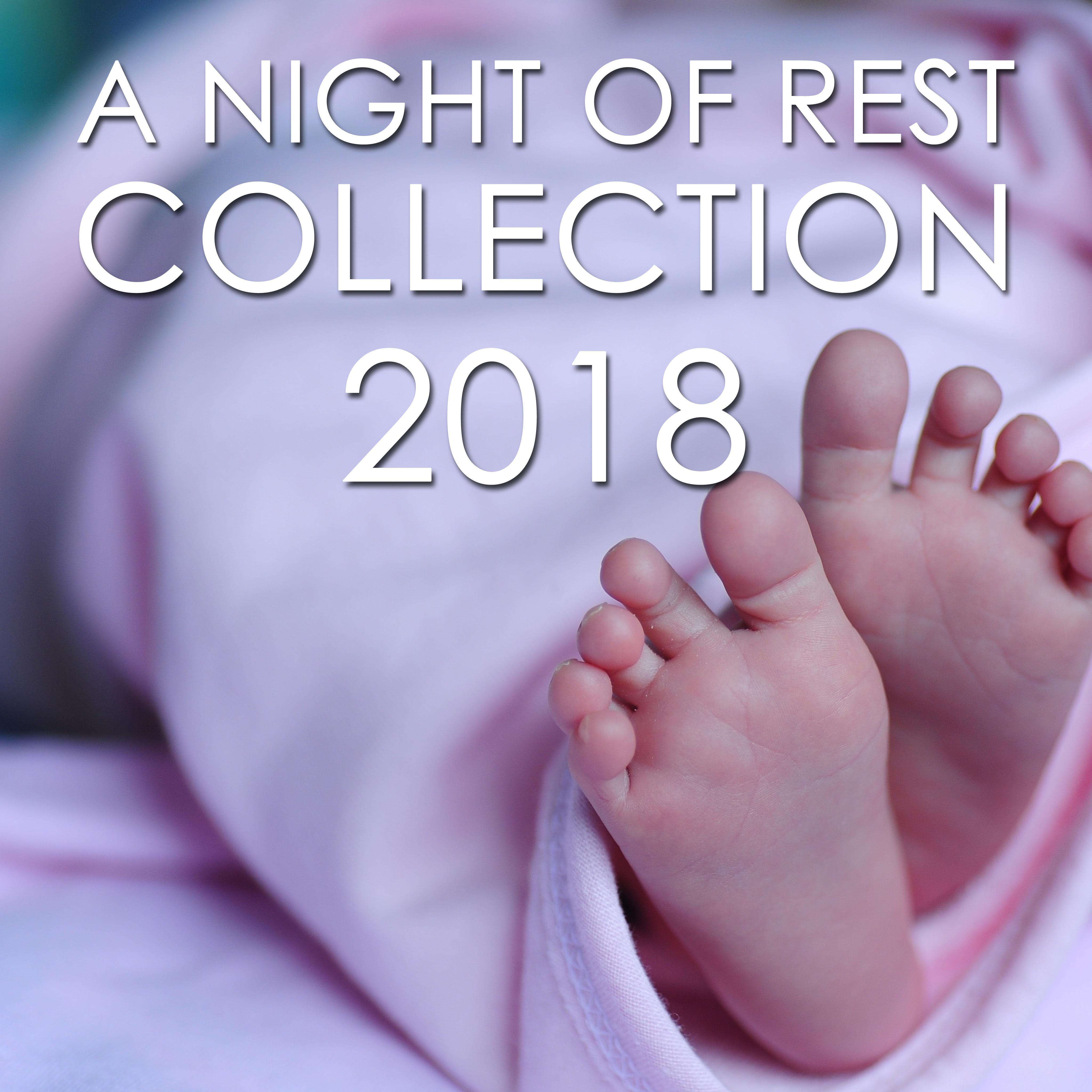 2018 A Night of Rest Collection: Nursery Rhymes for Babies