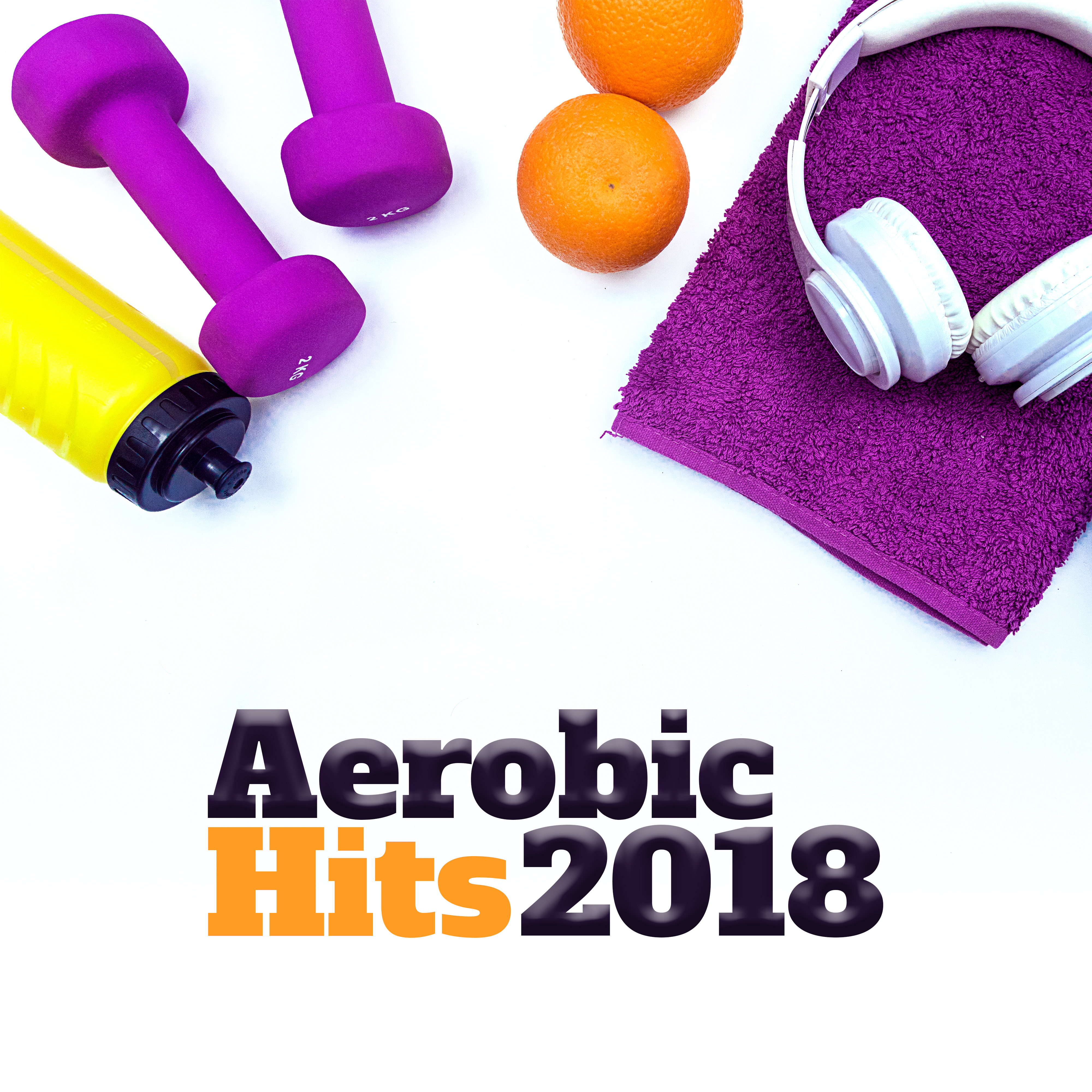 Aerobic Hits 2018