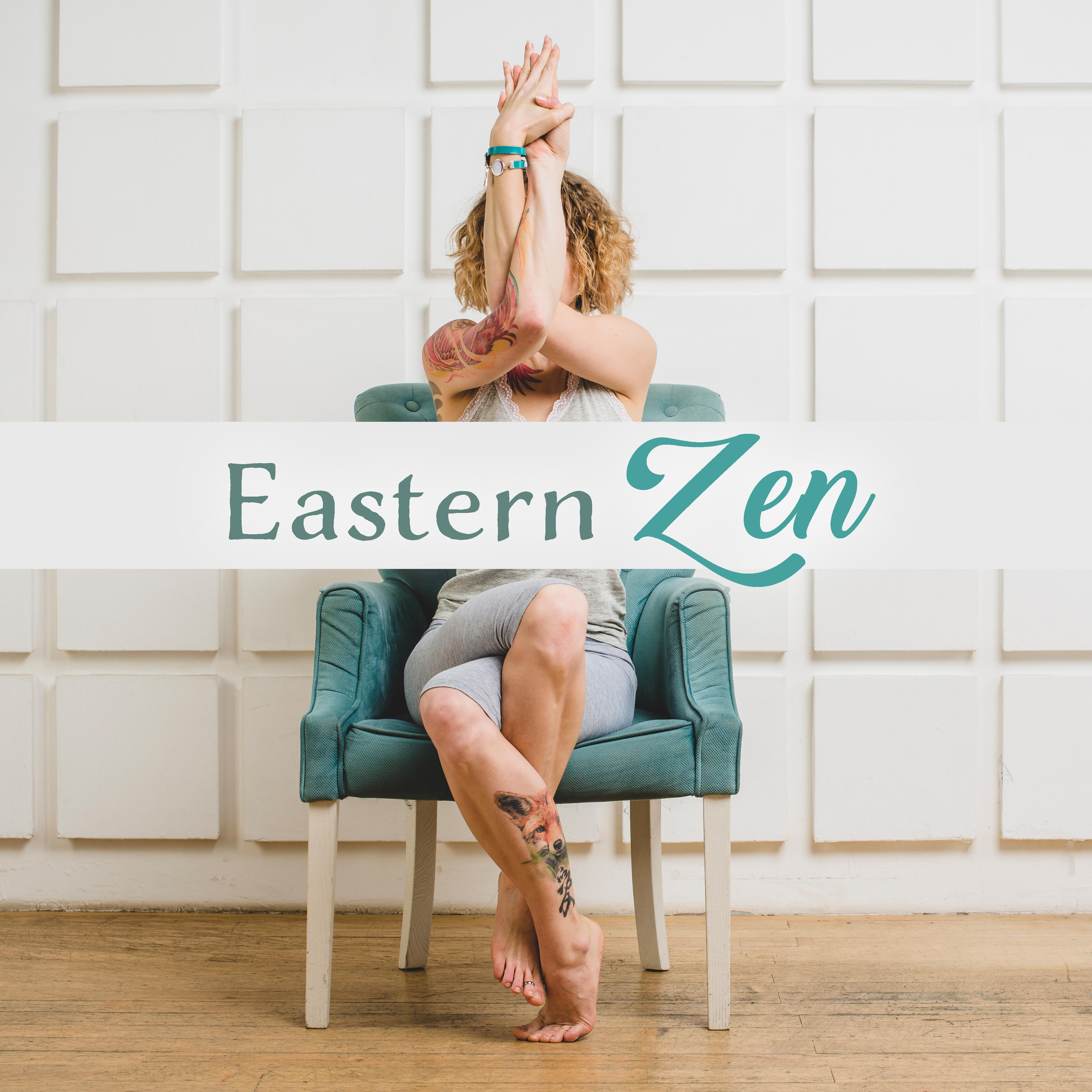 Eastern Zen