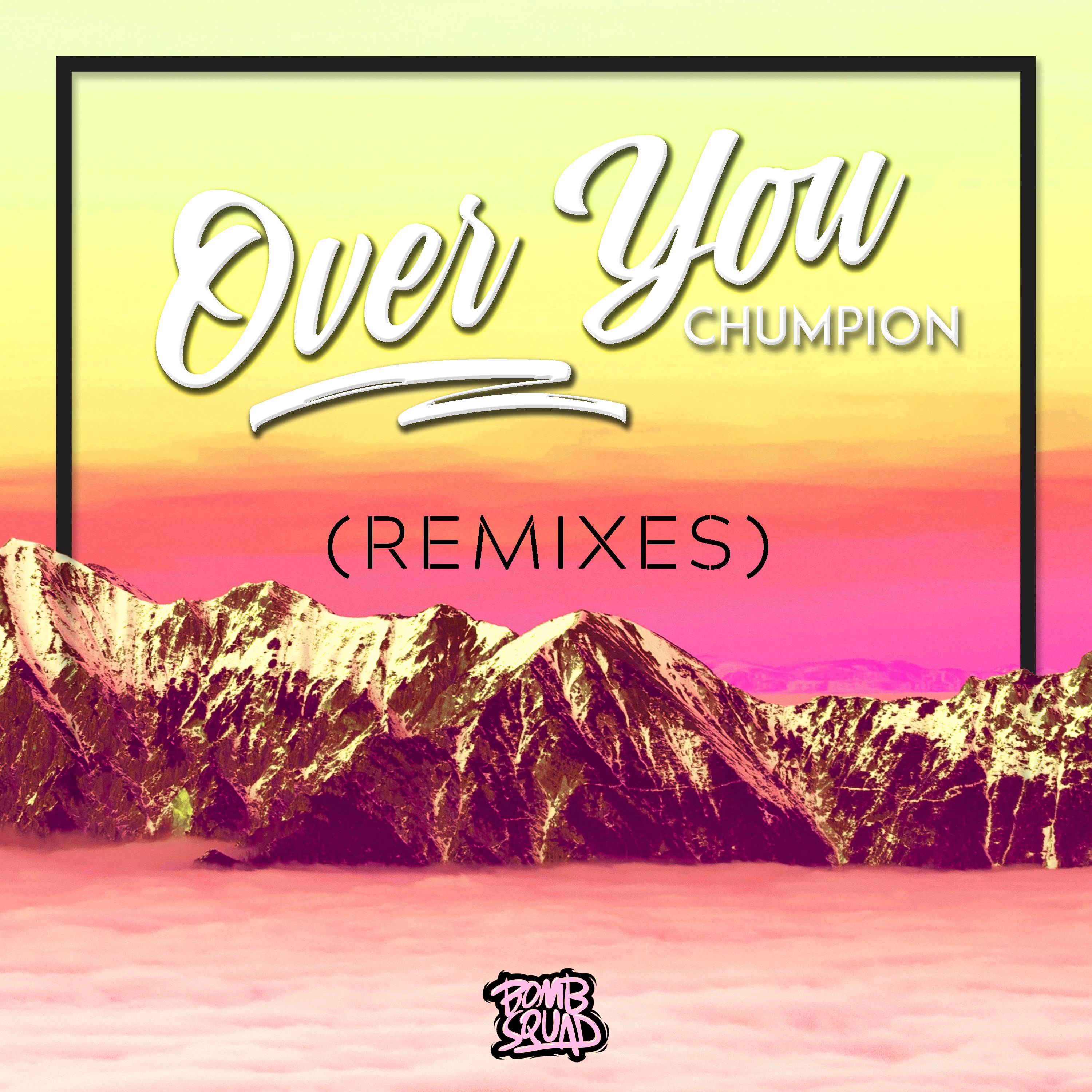 Over You (Remixes)