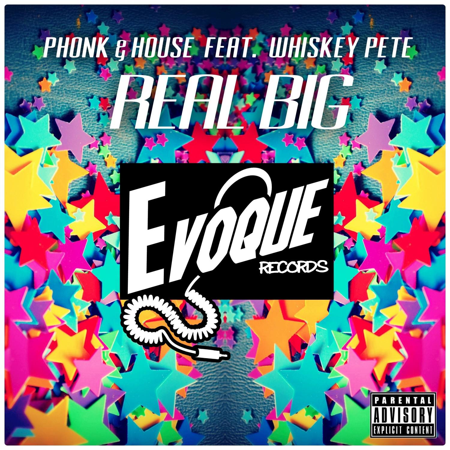 Real Big (feat. Whiskey Pete) (Radio)