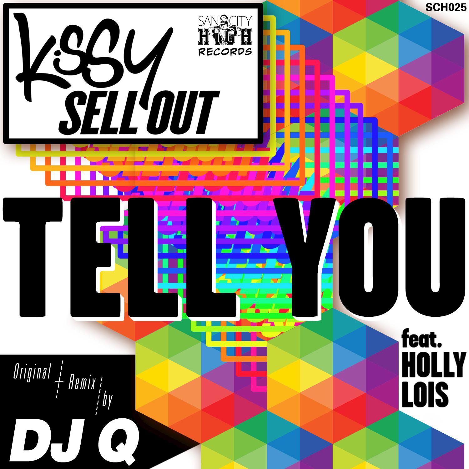 Tell You (DJ Q Remix)