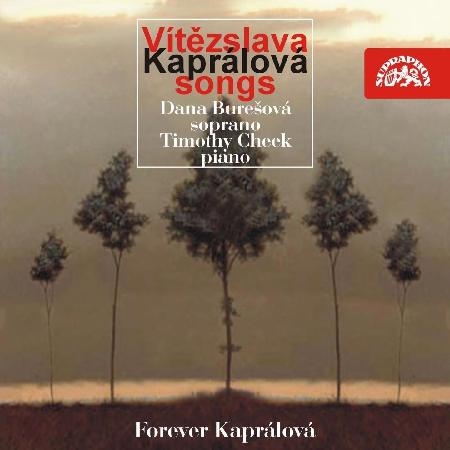 Kapralova: Songs