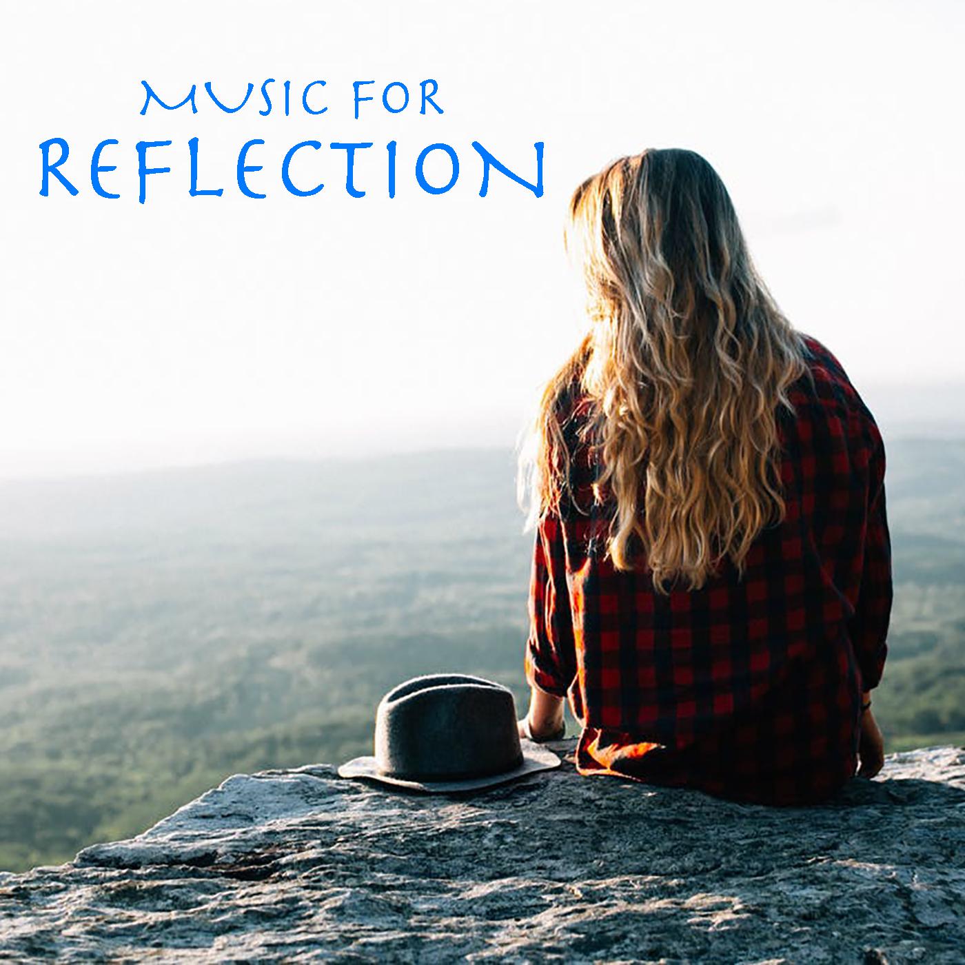 Music For Reflection