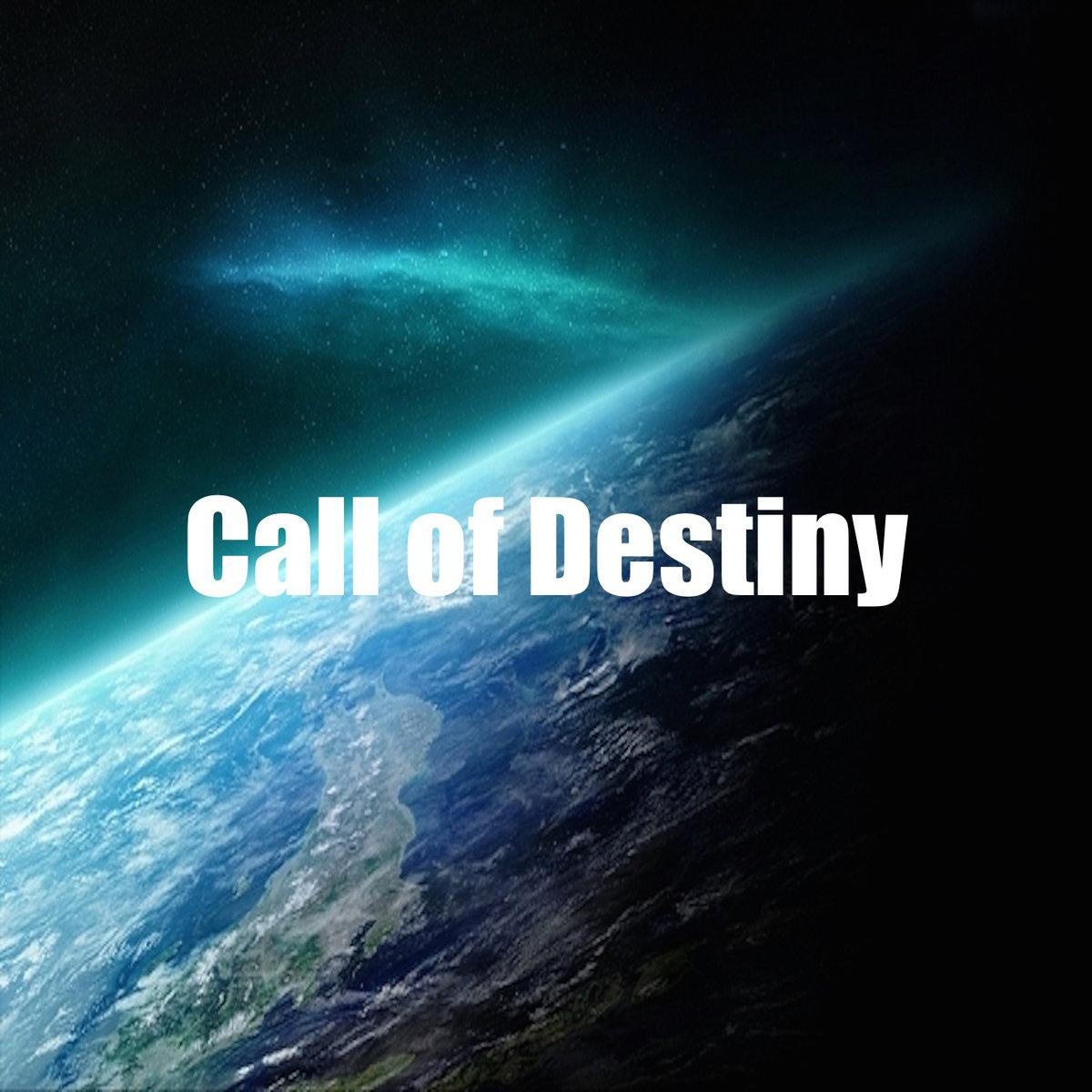 Call of Destiny