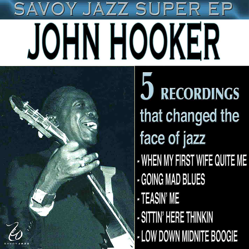 Savoy Jazz Super EP: John Hooker