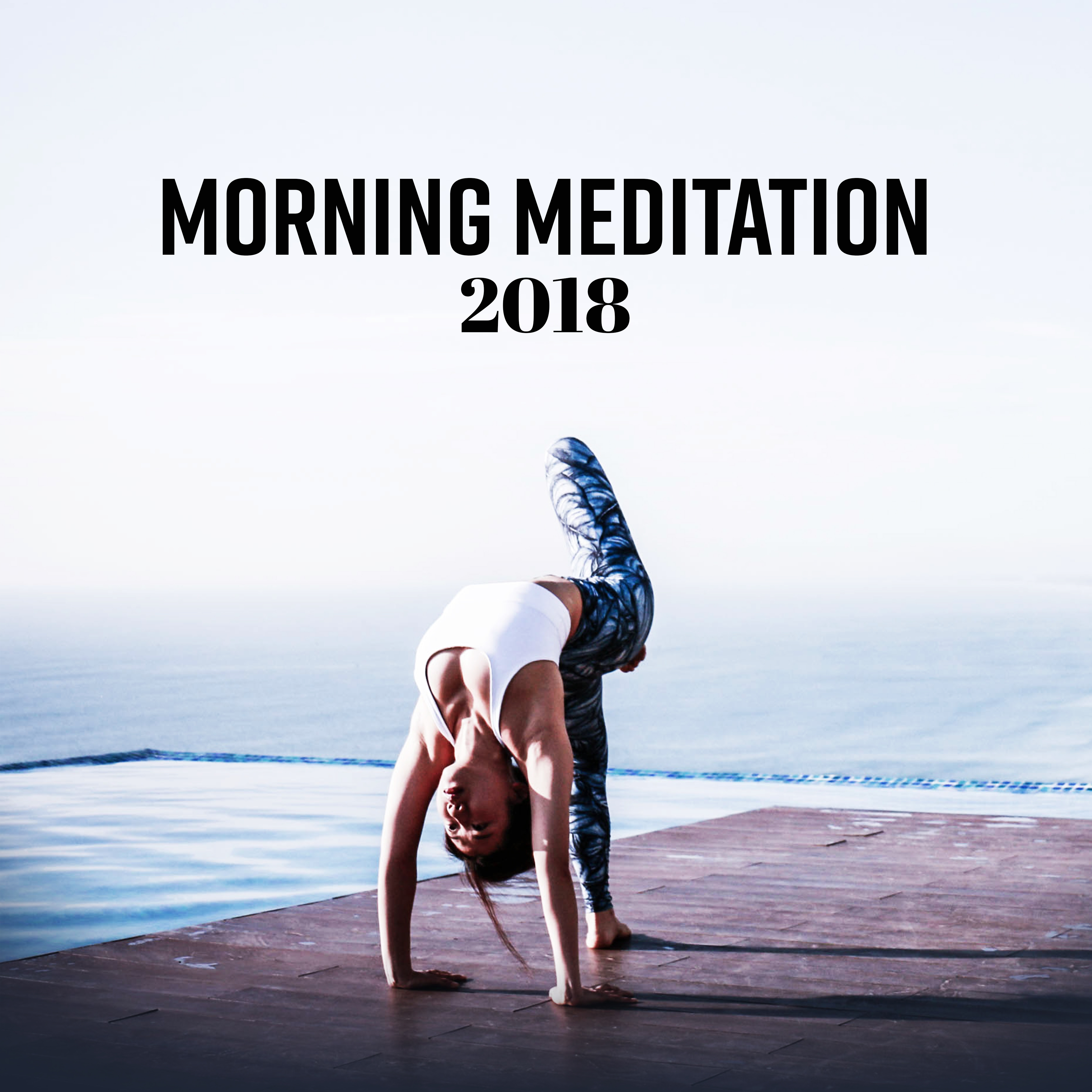 Morning Meditation 2018