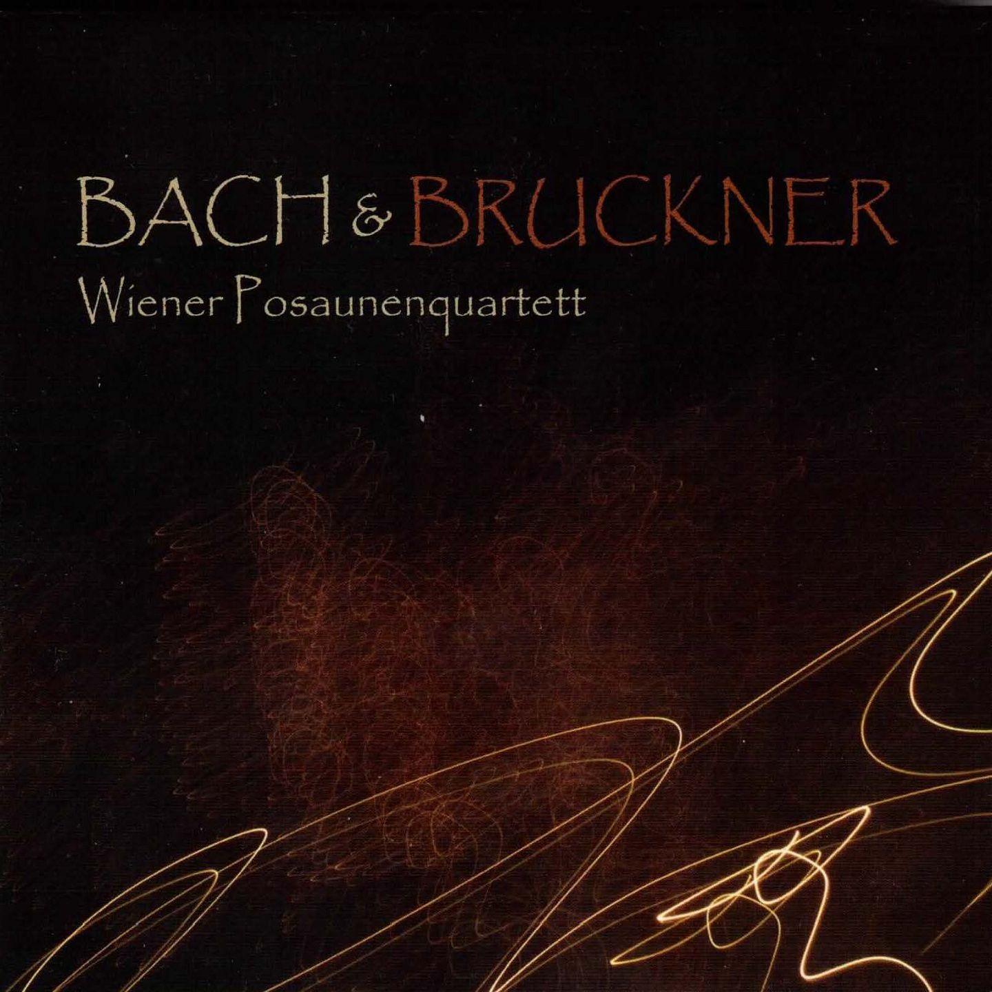 Bach & Bruckner