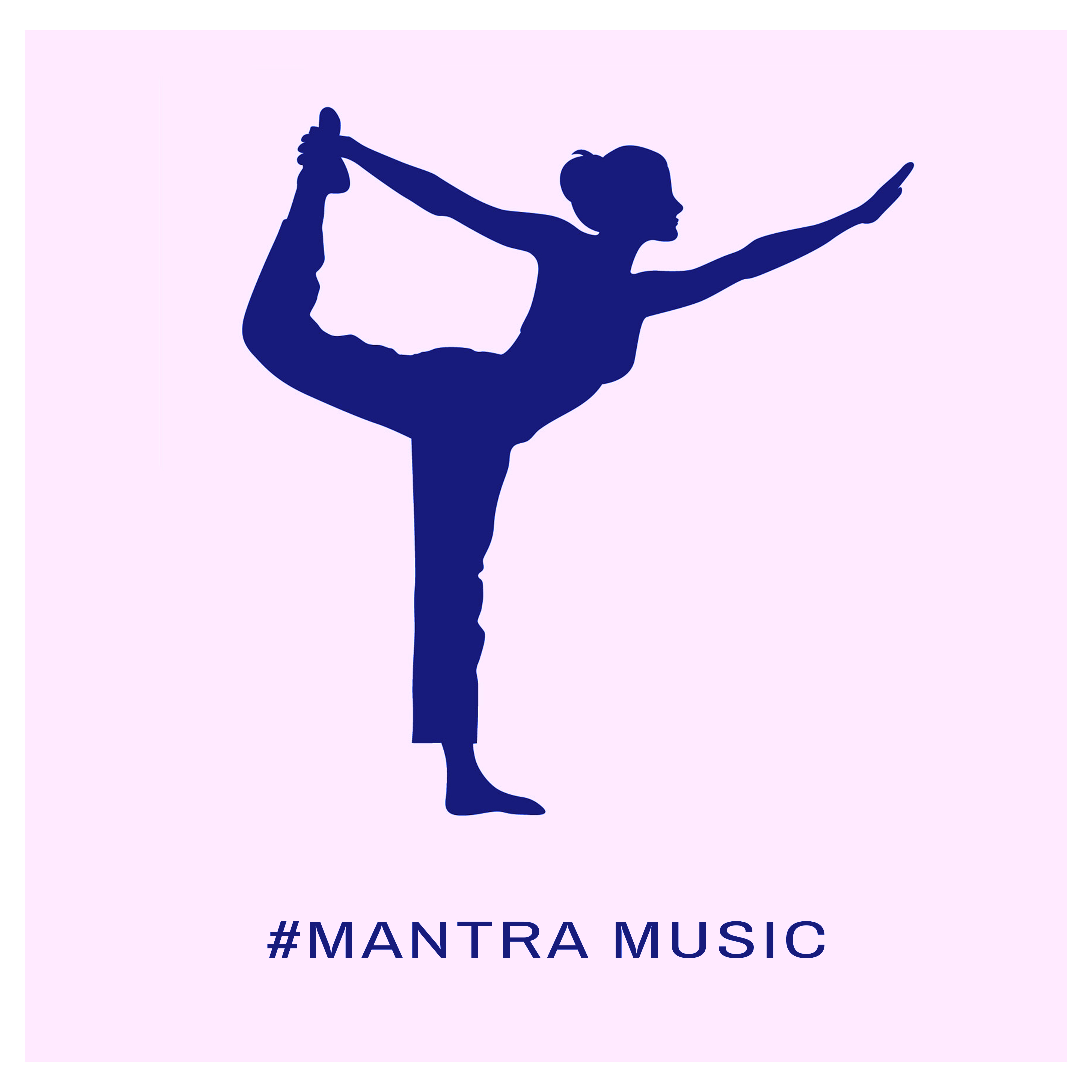 #Mantra Music