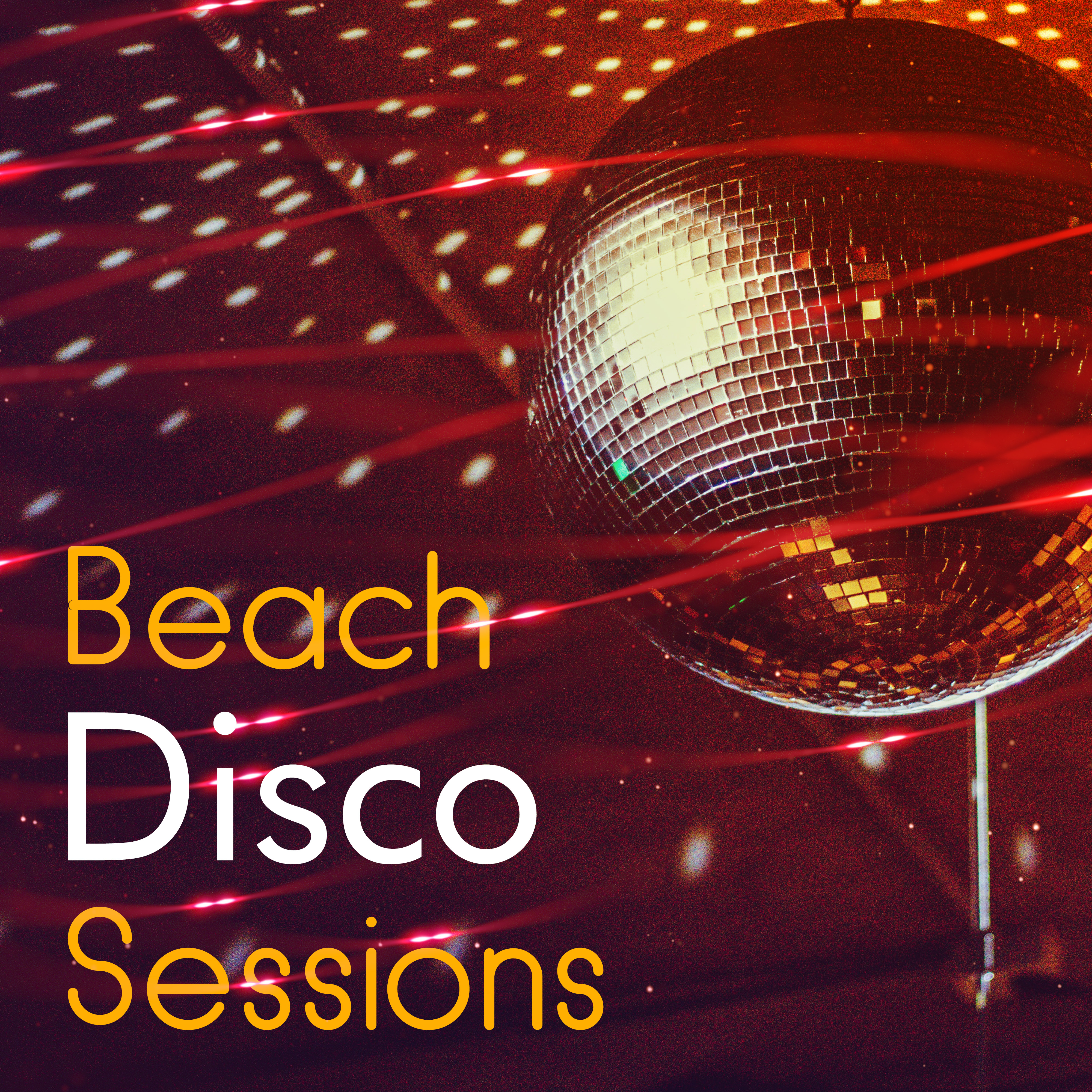 Beach Disco Sessions