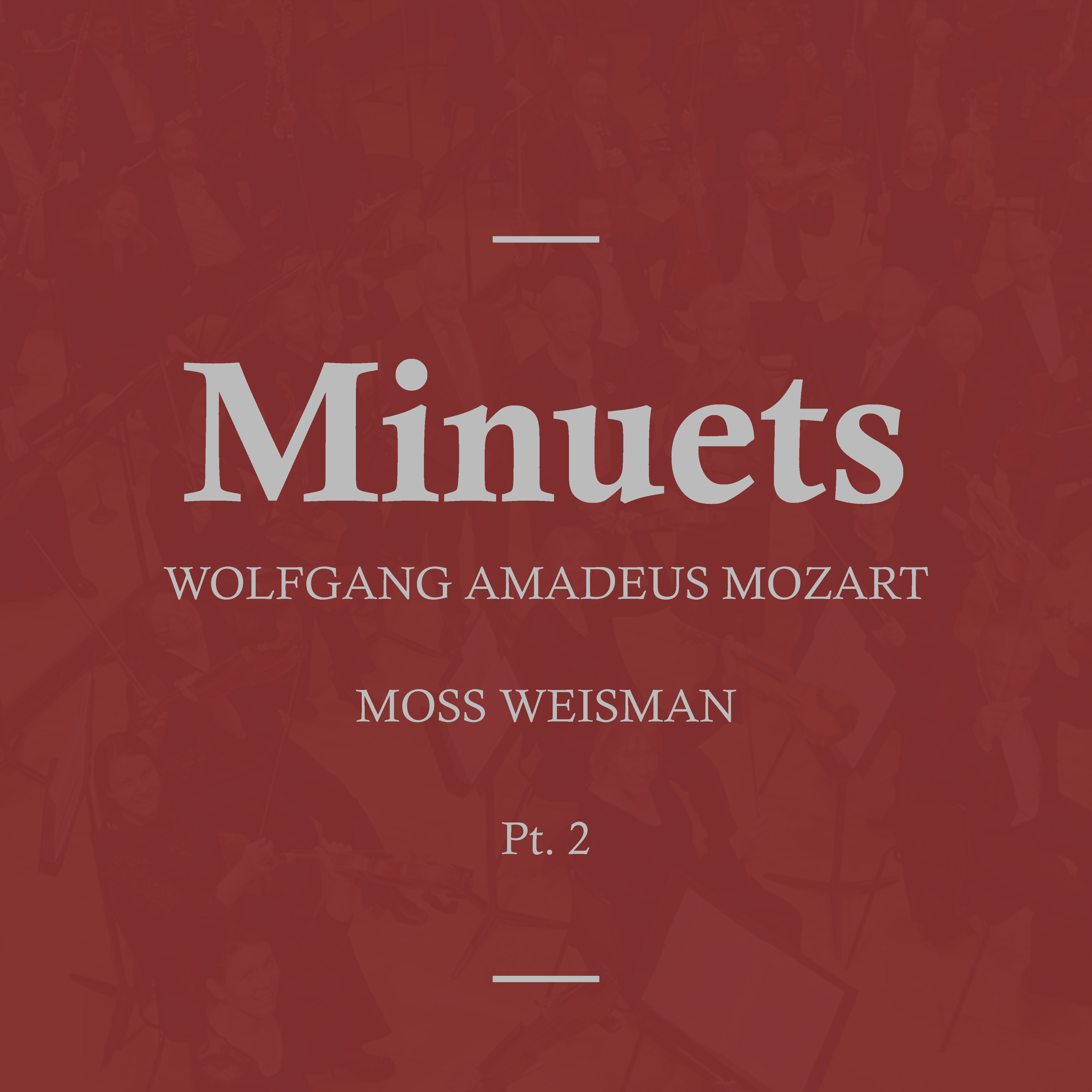 Mozart: Minuets, Pt. 2