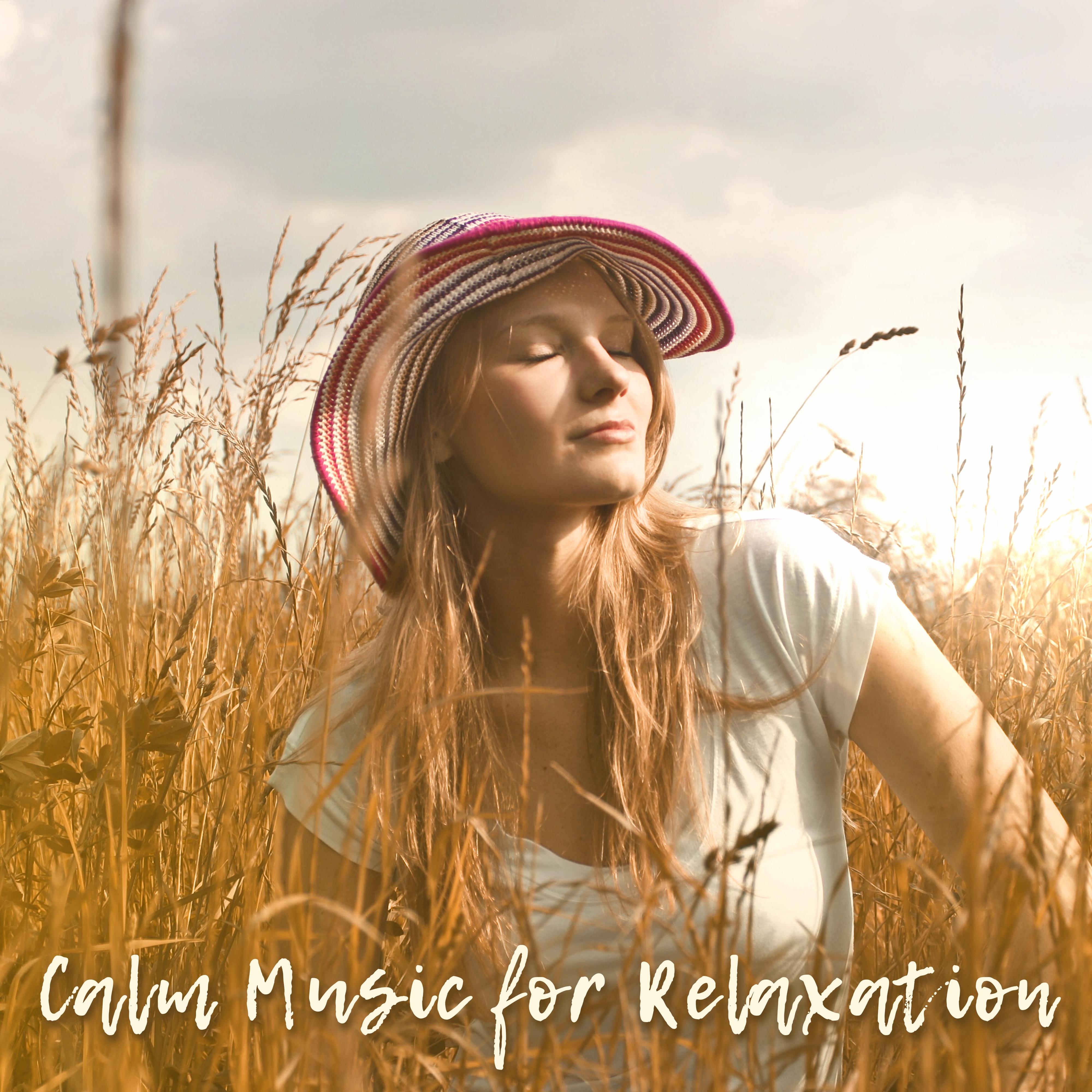 Calm Music for Relaxation