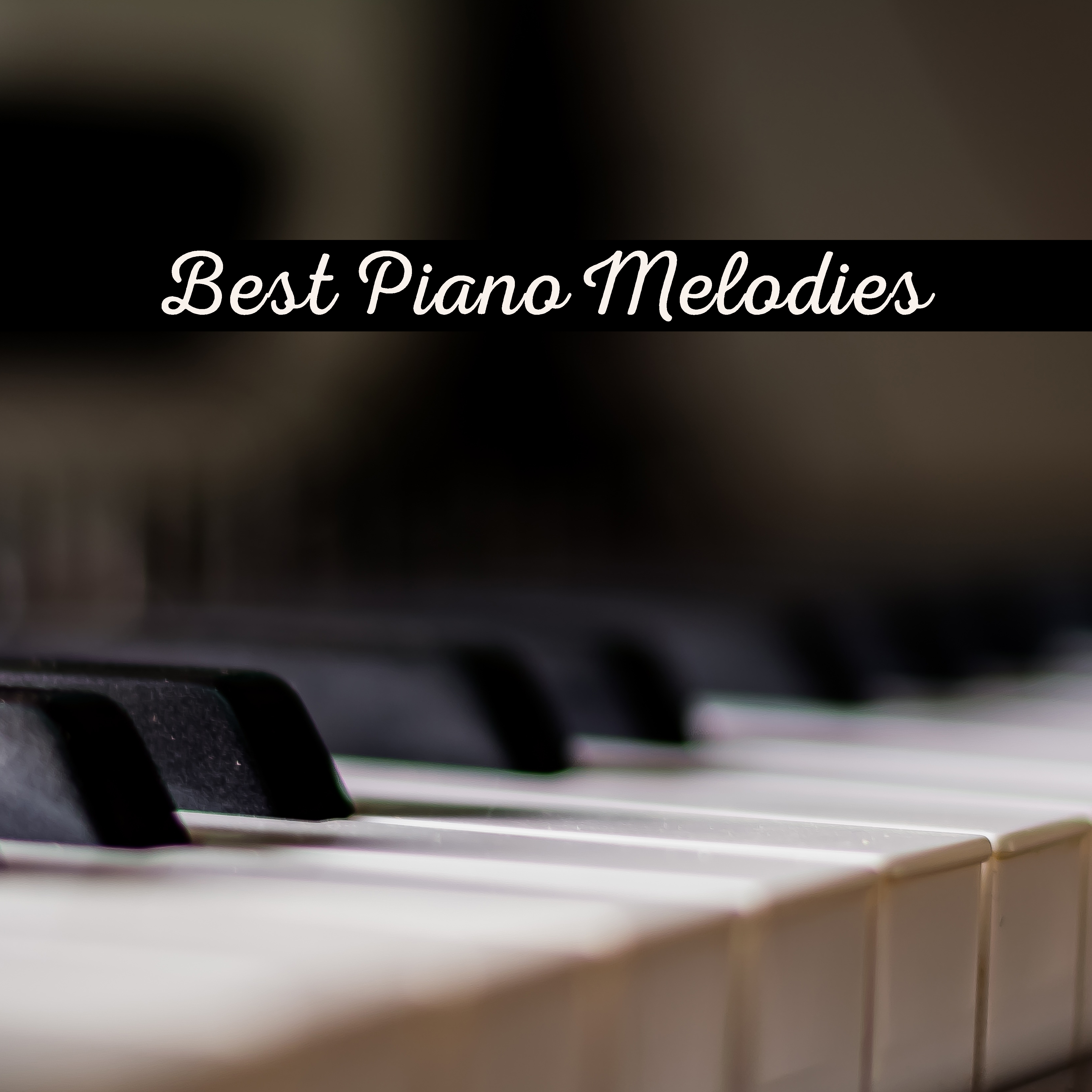 Best Piano Melodies