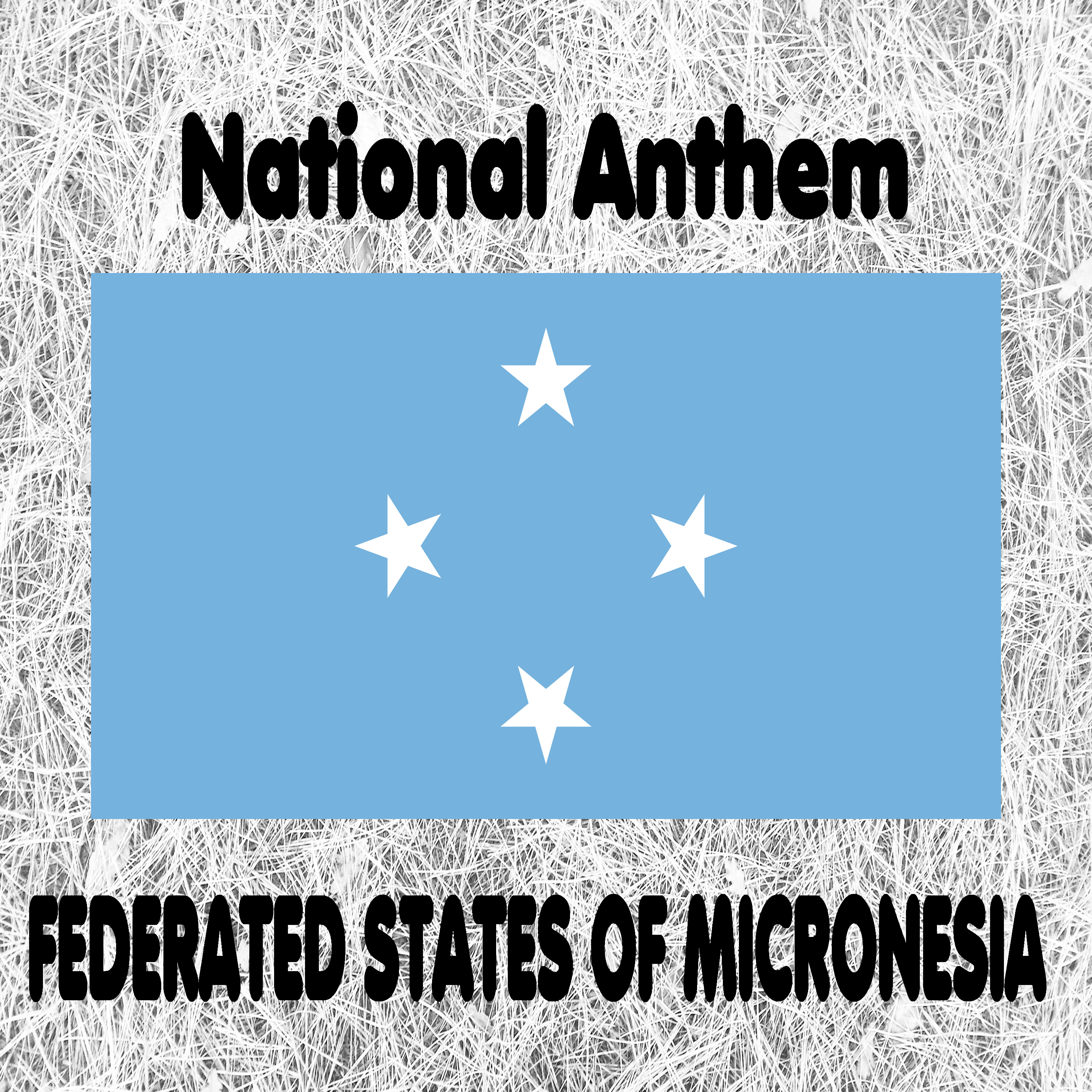 Federated States of Micronesia - Patriots of Micronesia - Across All Micronesia - National Anthem