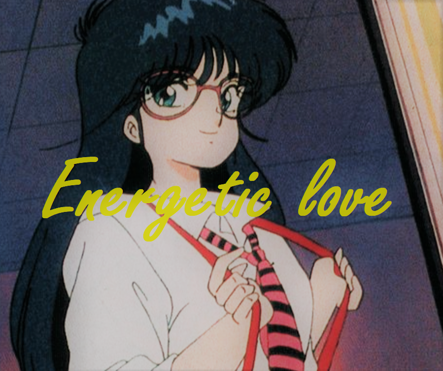 Energetic love