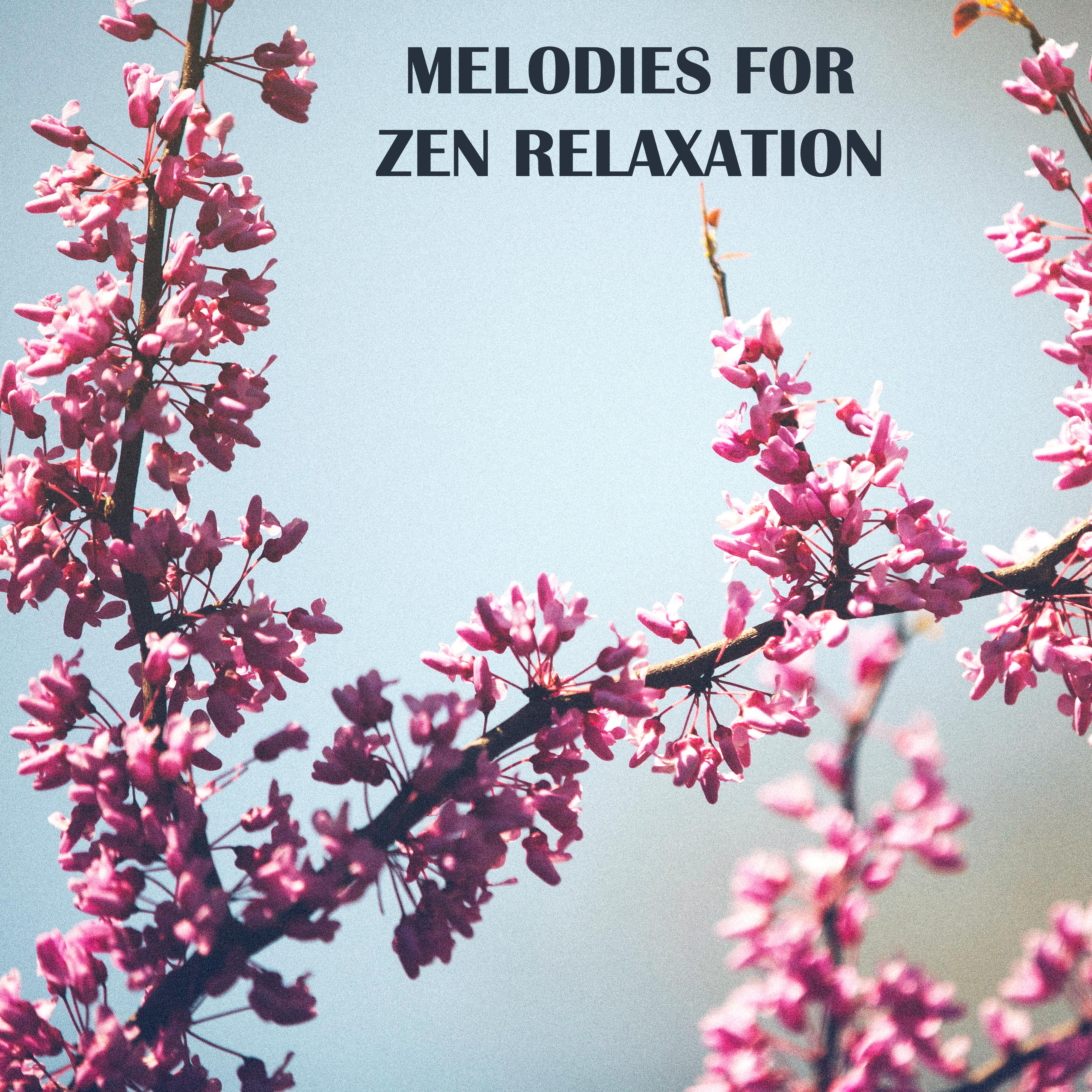 Melodies for Zen Relaxation