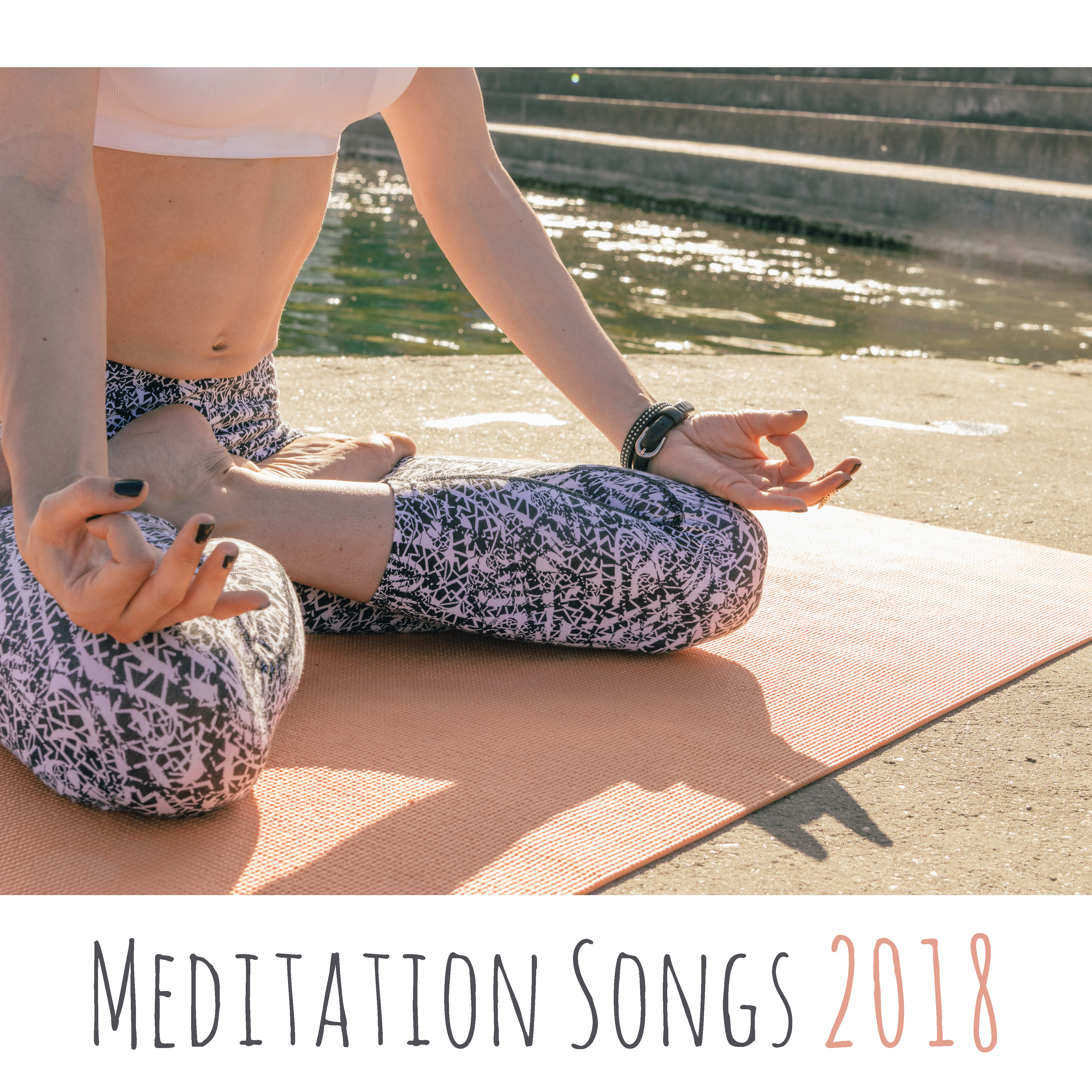 Meditation Songs 2018