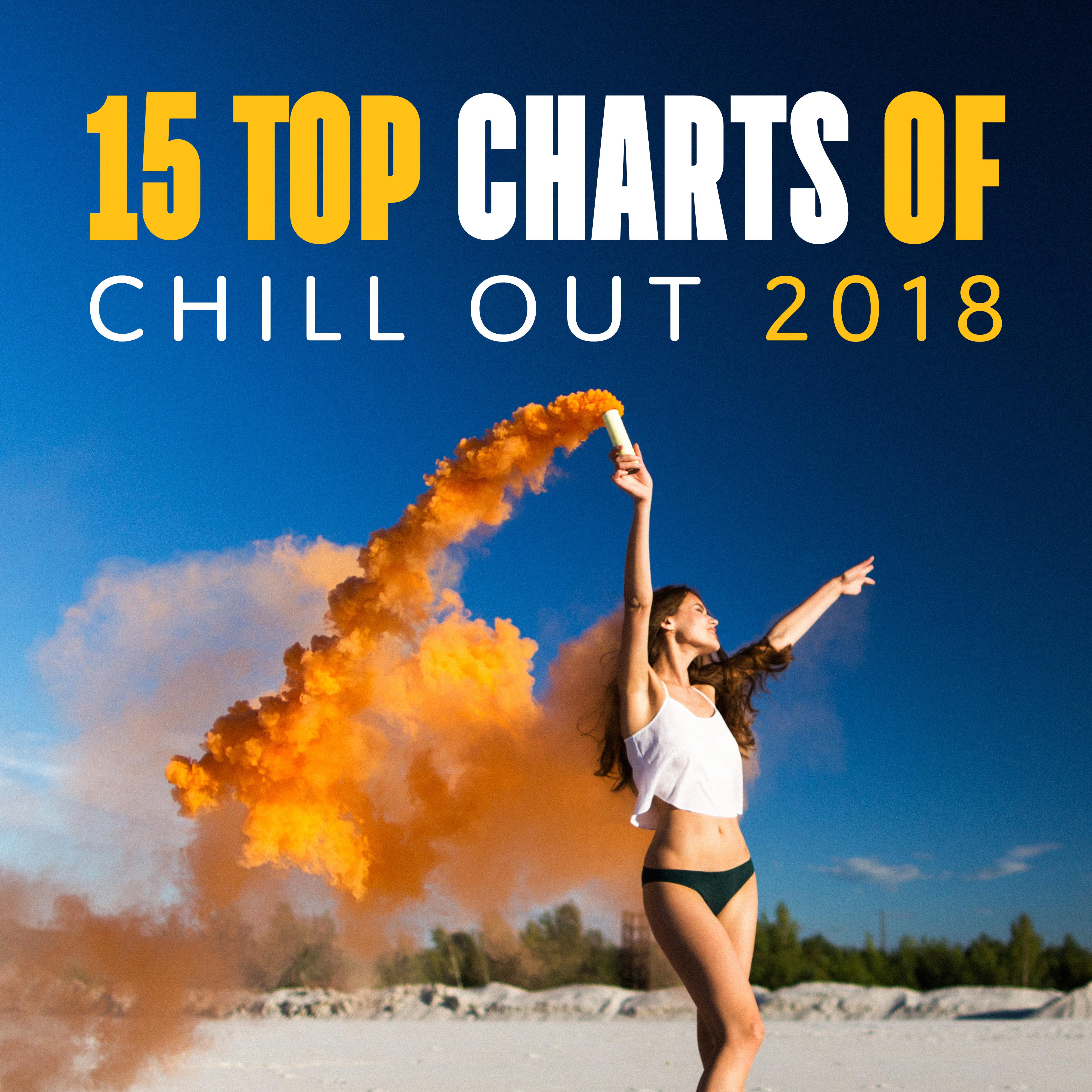 15 Top Charts of Chill Out 2018