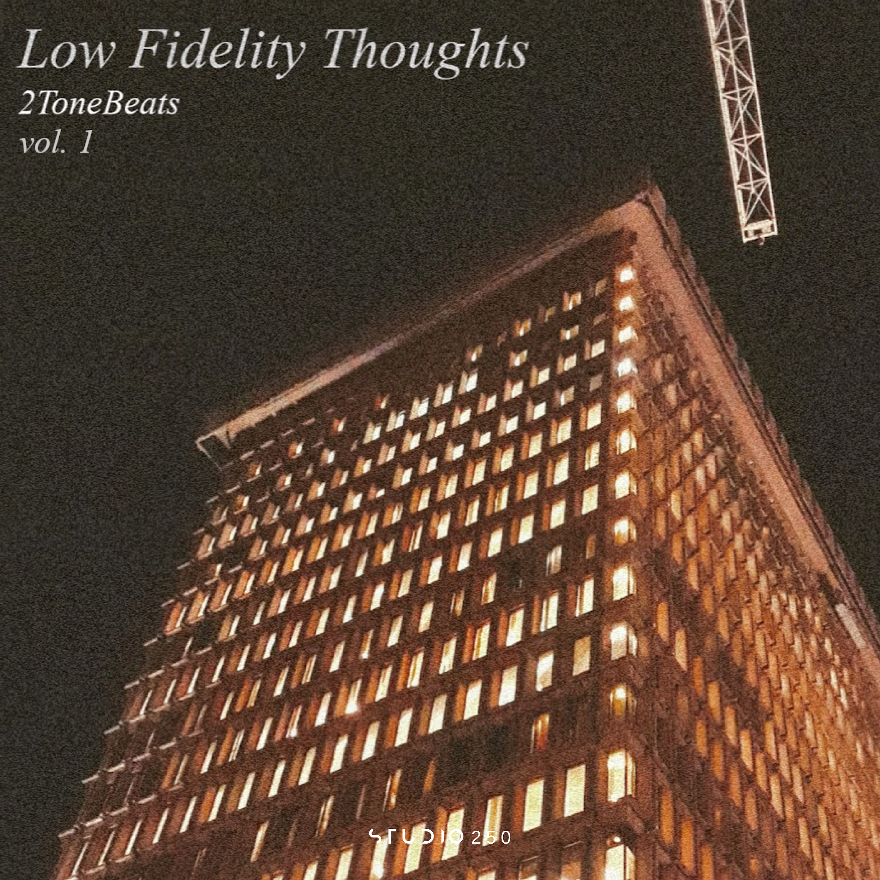 Low Fidelity Thoughts, Vol. 1