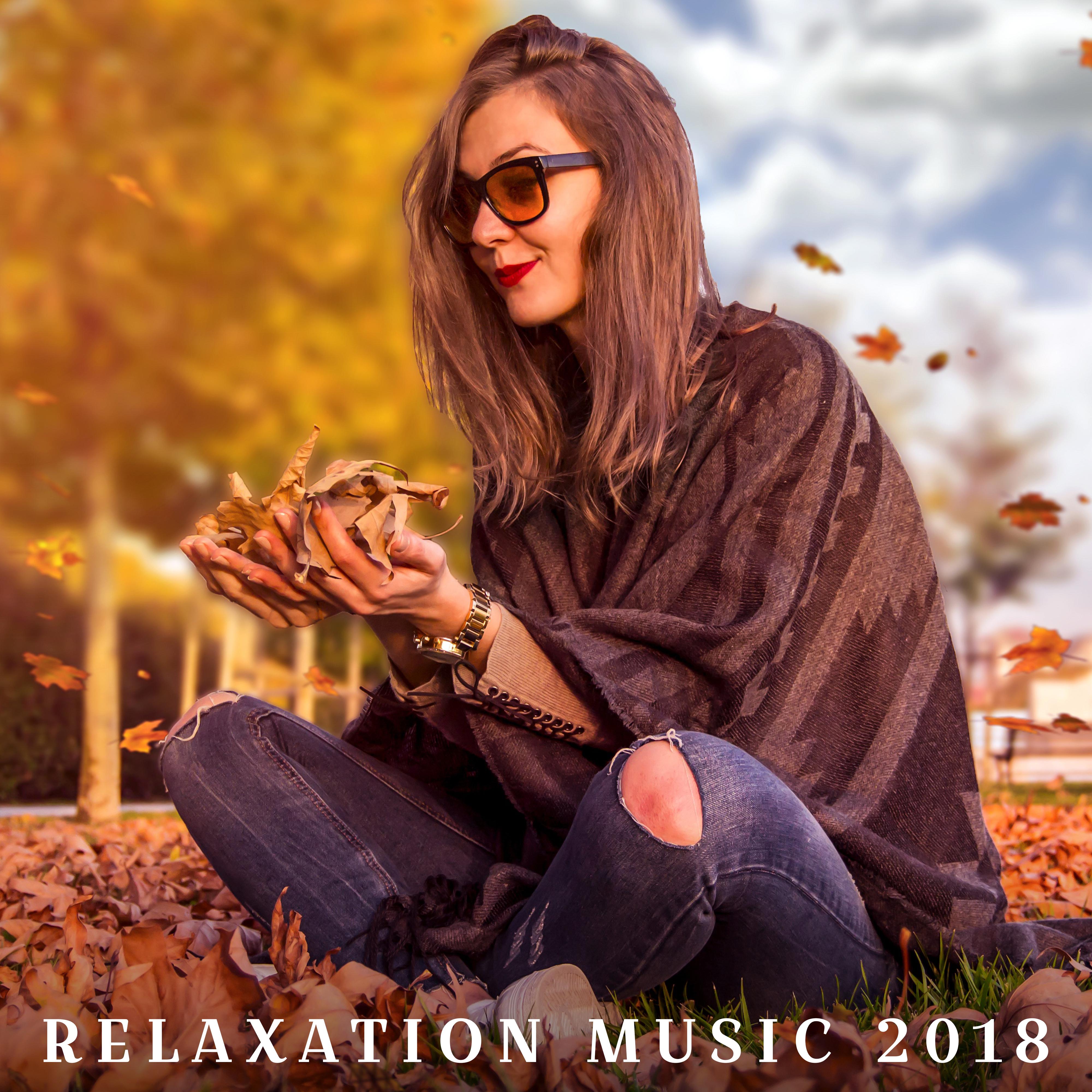 Relaxation Music 2018