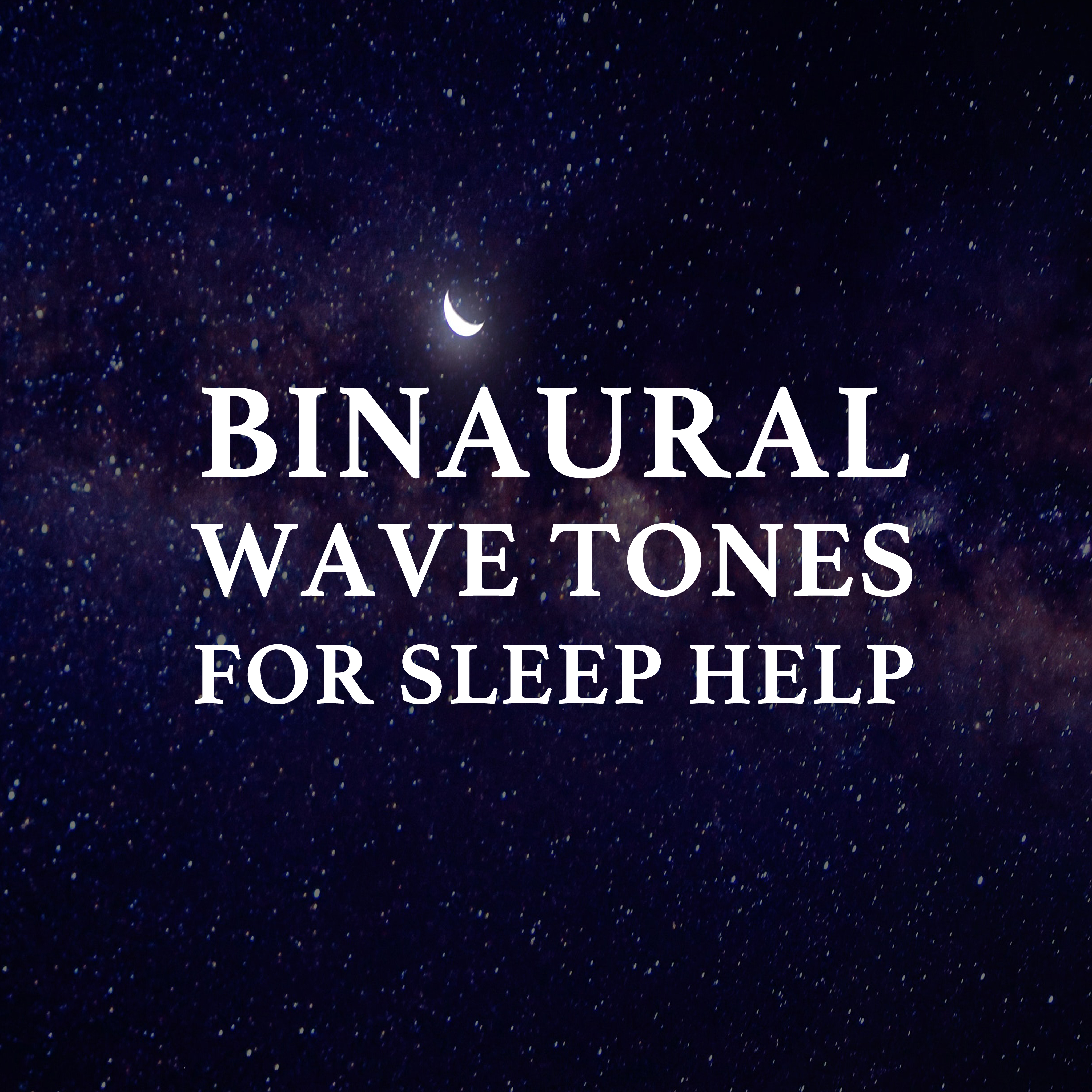 14 Binaural Wave Tones for Sleep Help