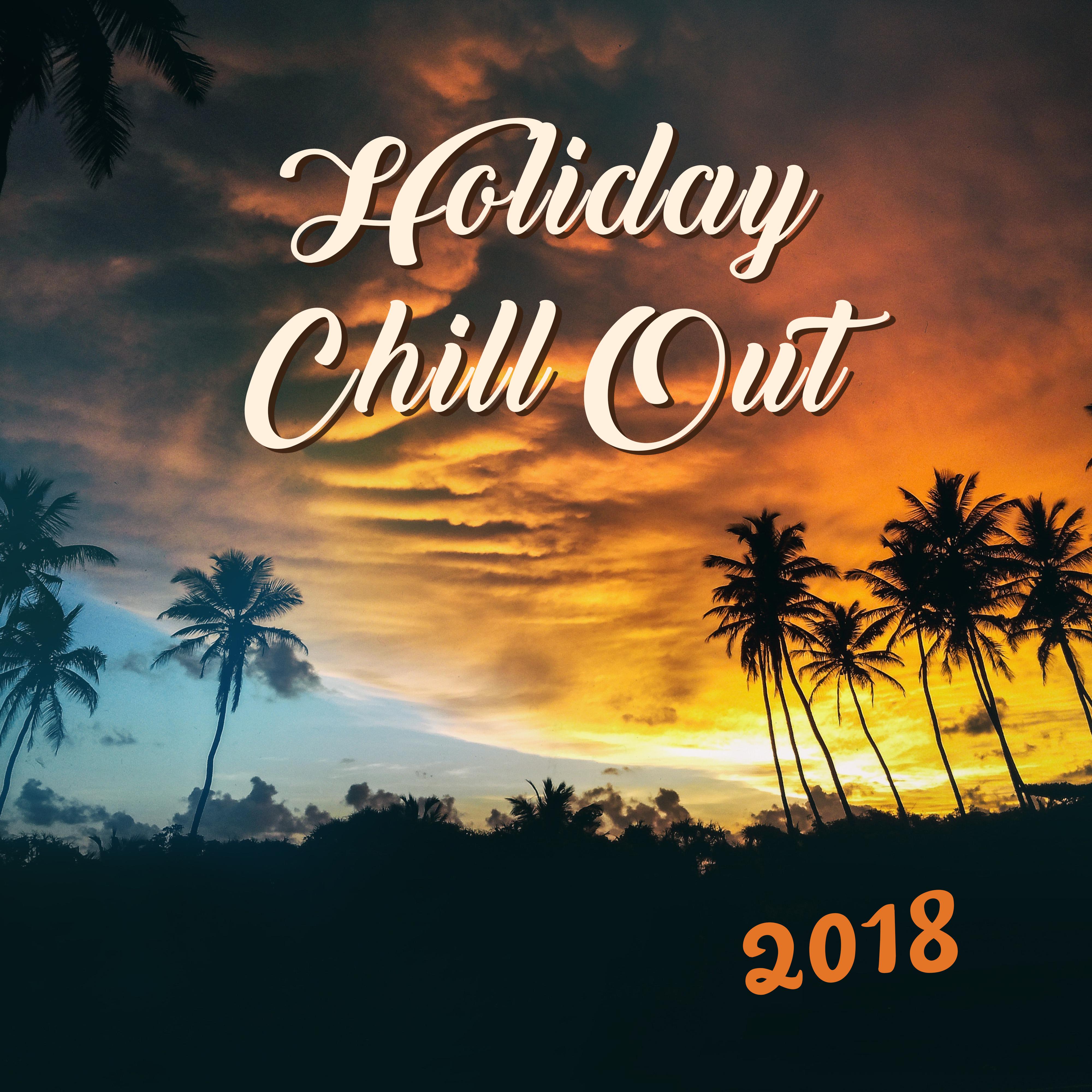 Holiday Chill Out 2018
