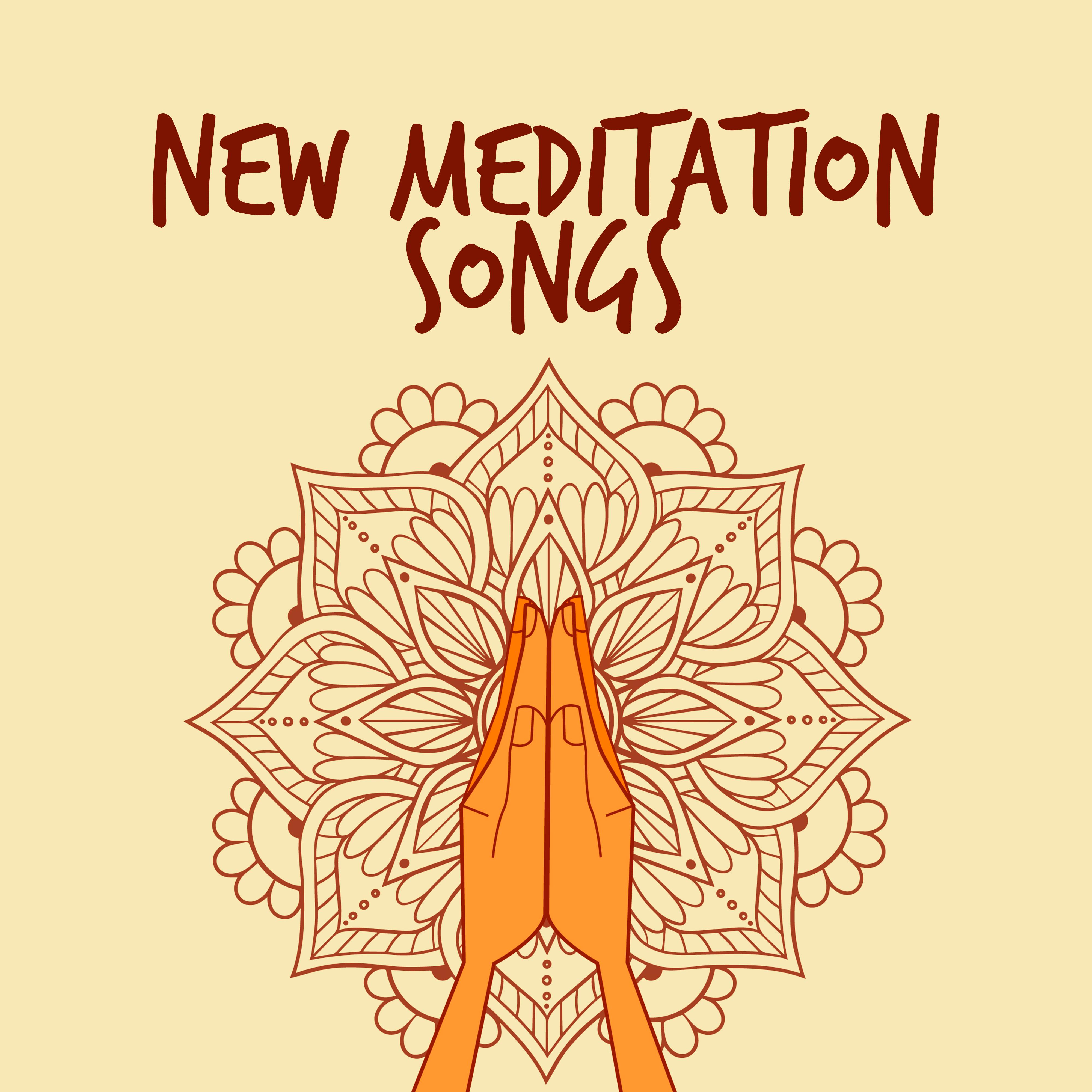 New Meditation Songs