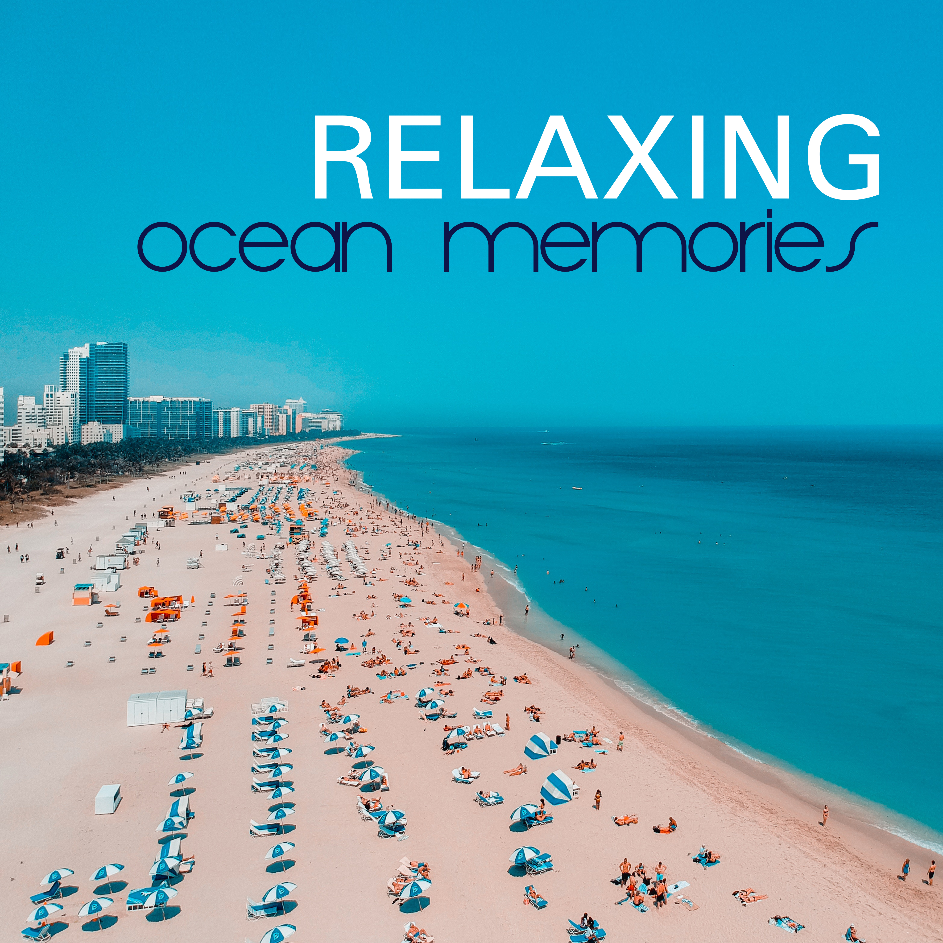 Relaxing Ocean Memories