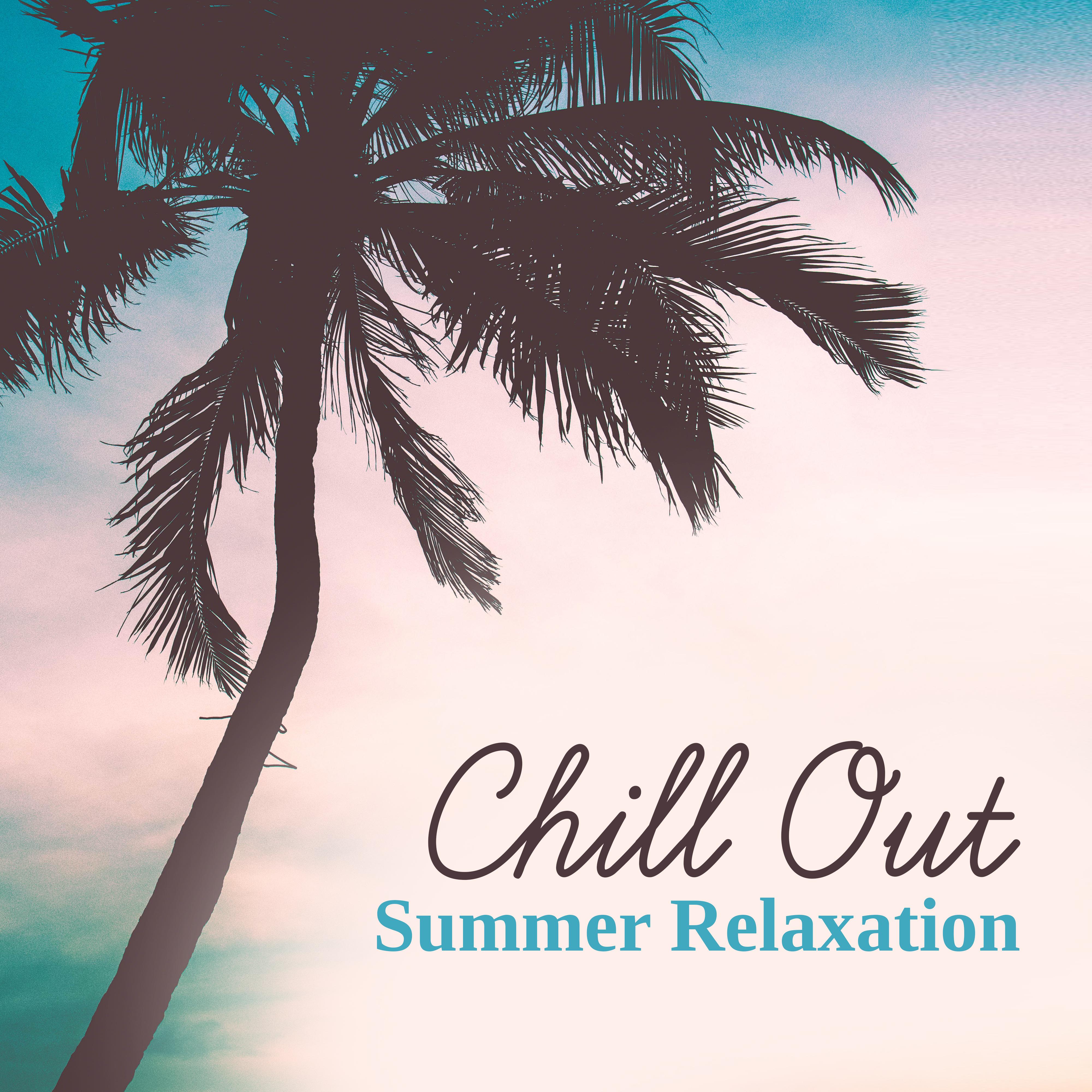 Chill Out Summer Relaxation