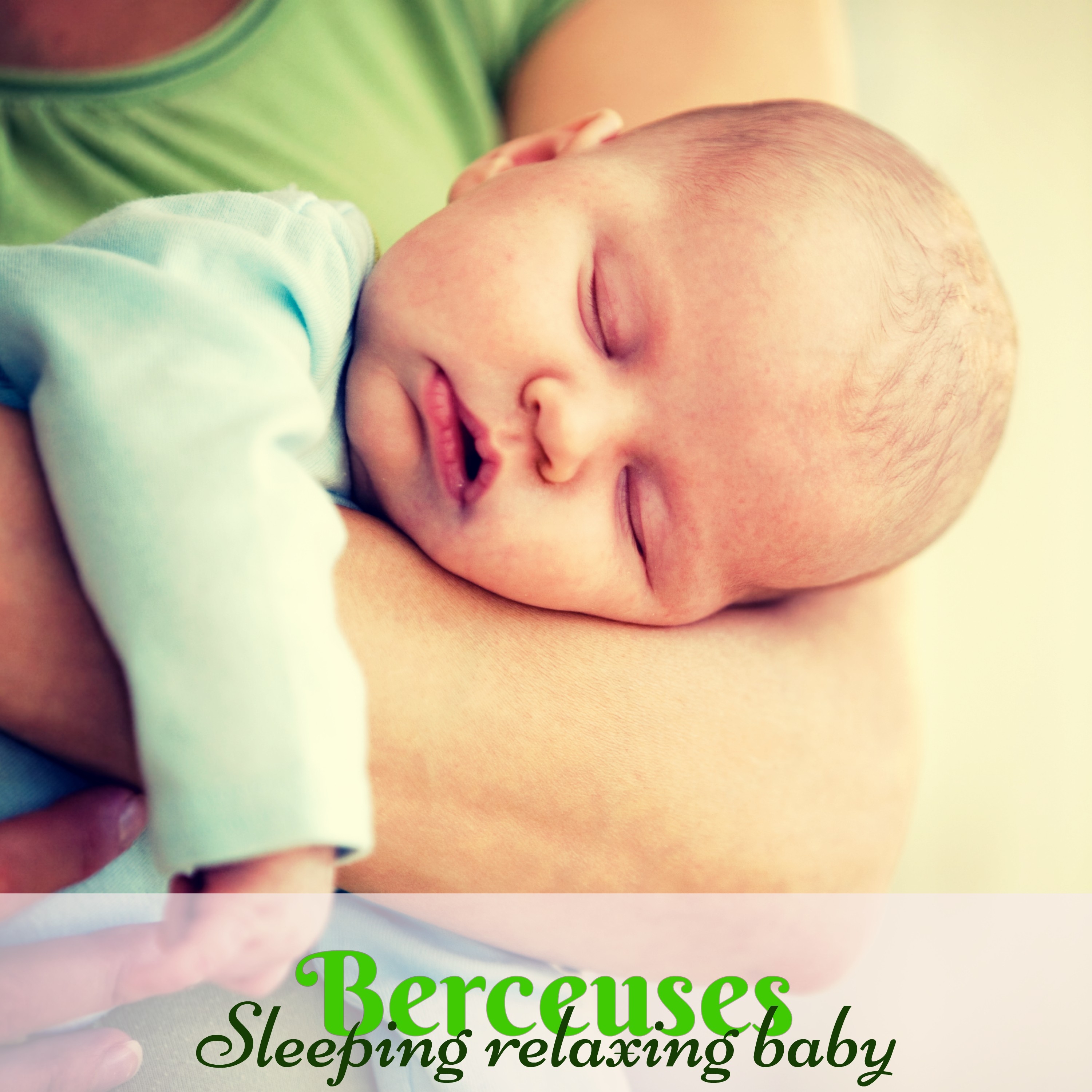 Lullabies for babies - Musique relaxante pour dormir