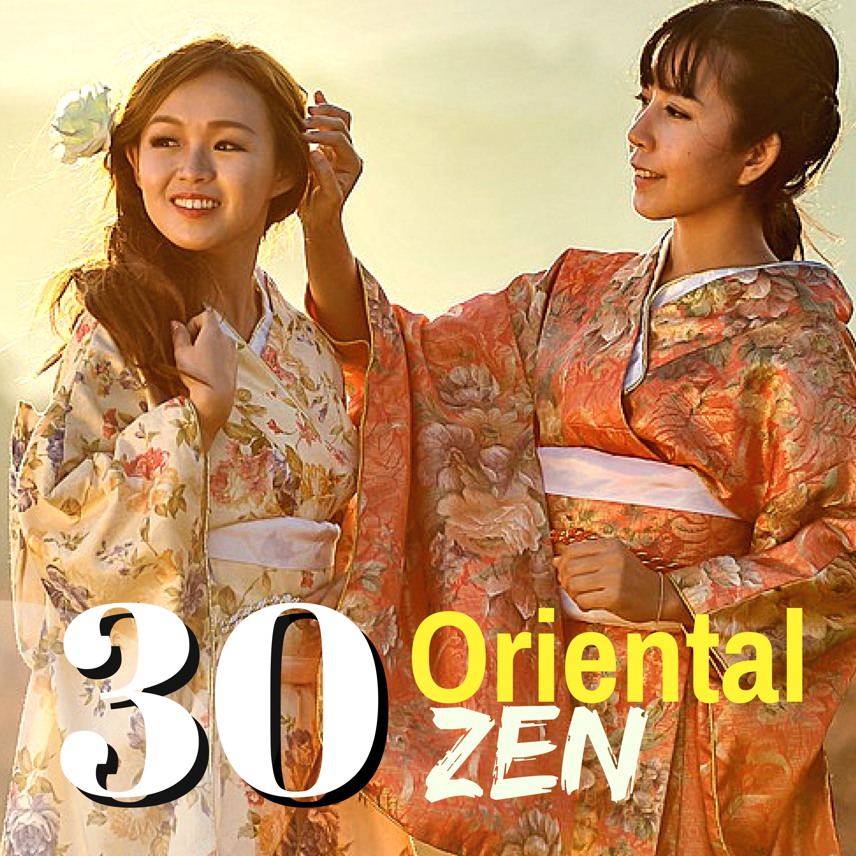 30 Oriental Zen - Gentle Songs from Japan, Taste of Orient to Help You Relax