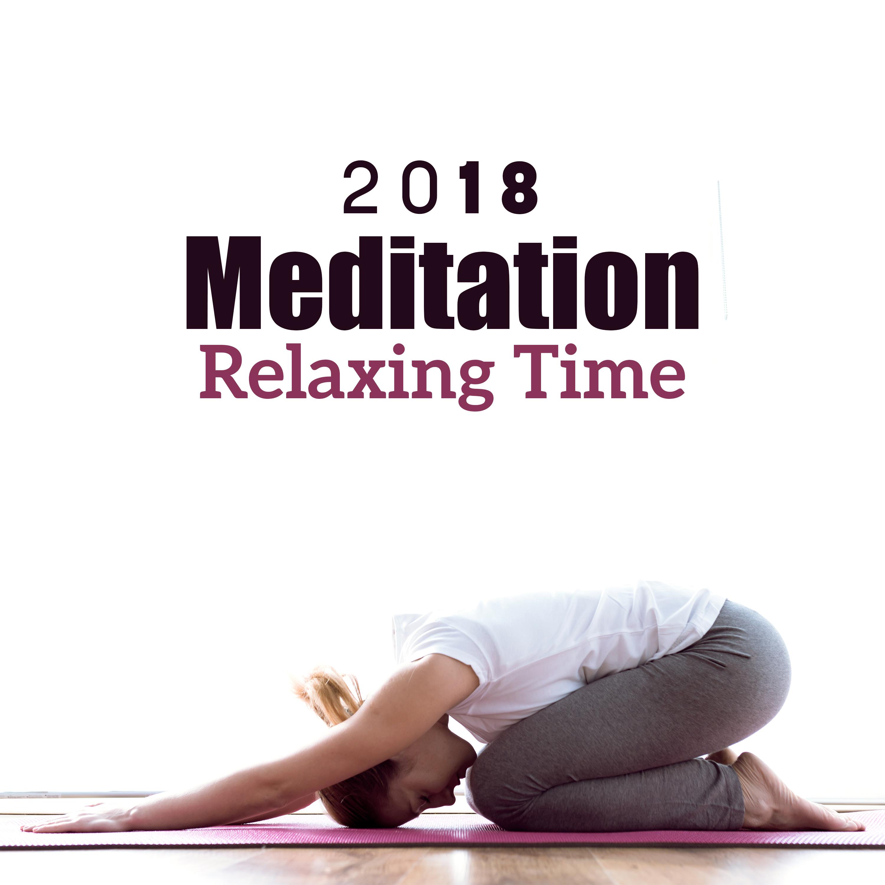 2018 Meditation Relaxing Time