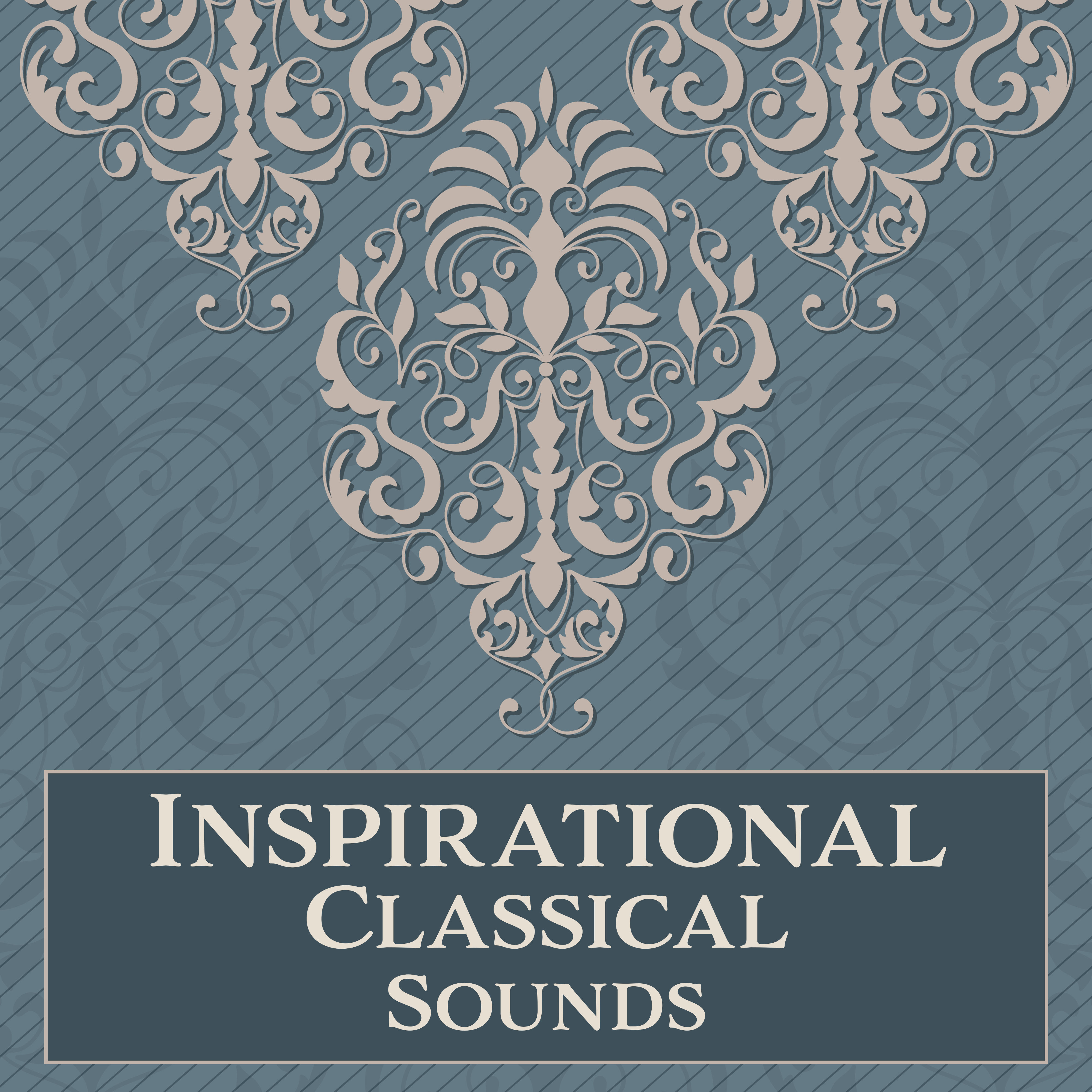 Inspirational Classical Sounds