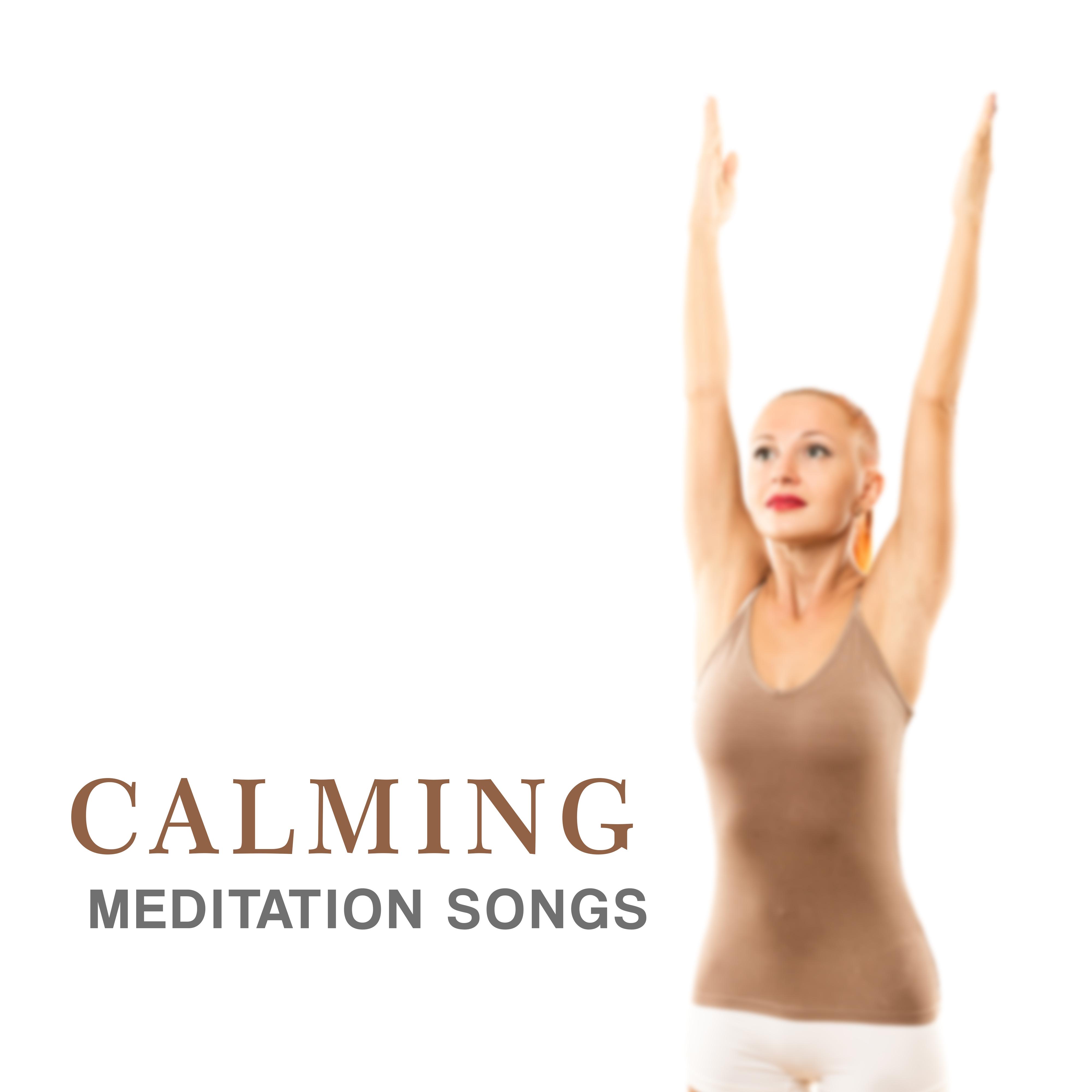 Calming Meditation Songs