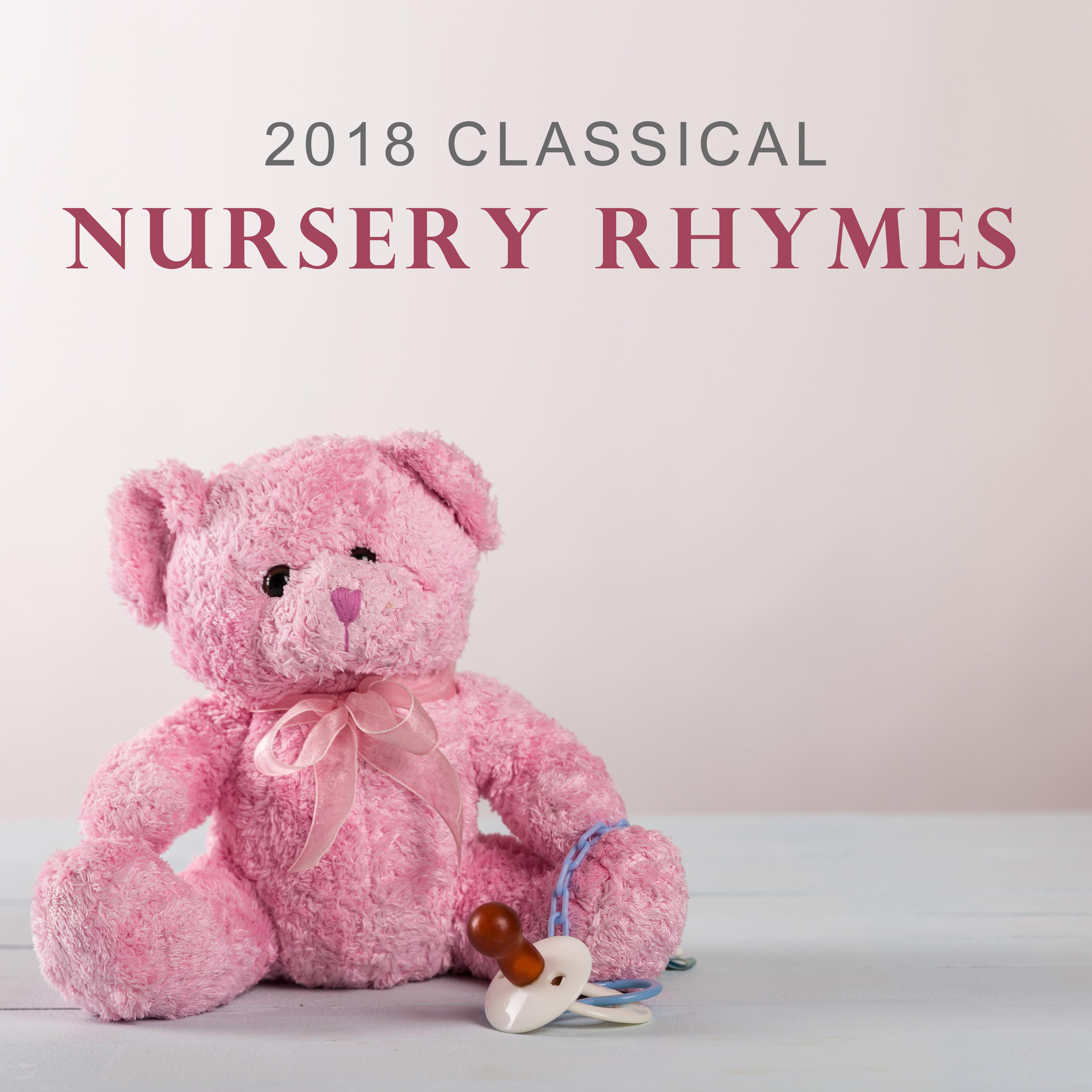 2018 Classical Nursery Rhymes