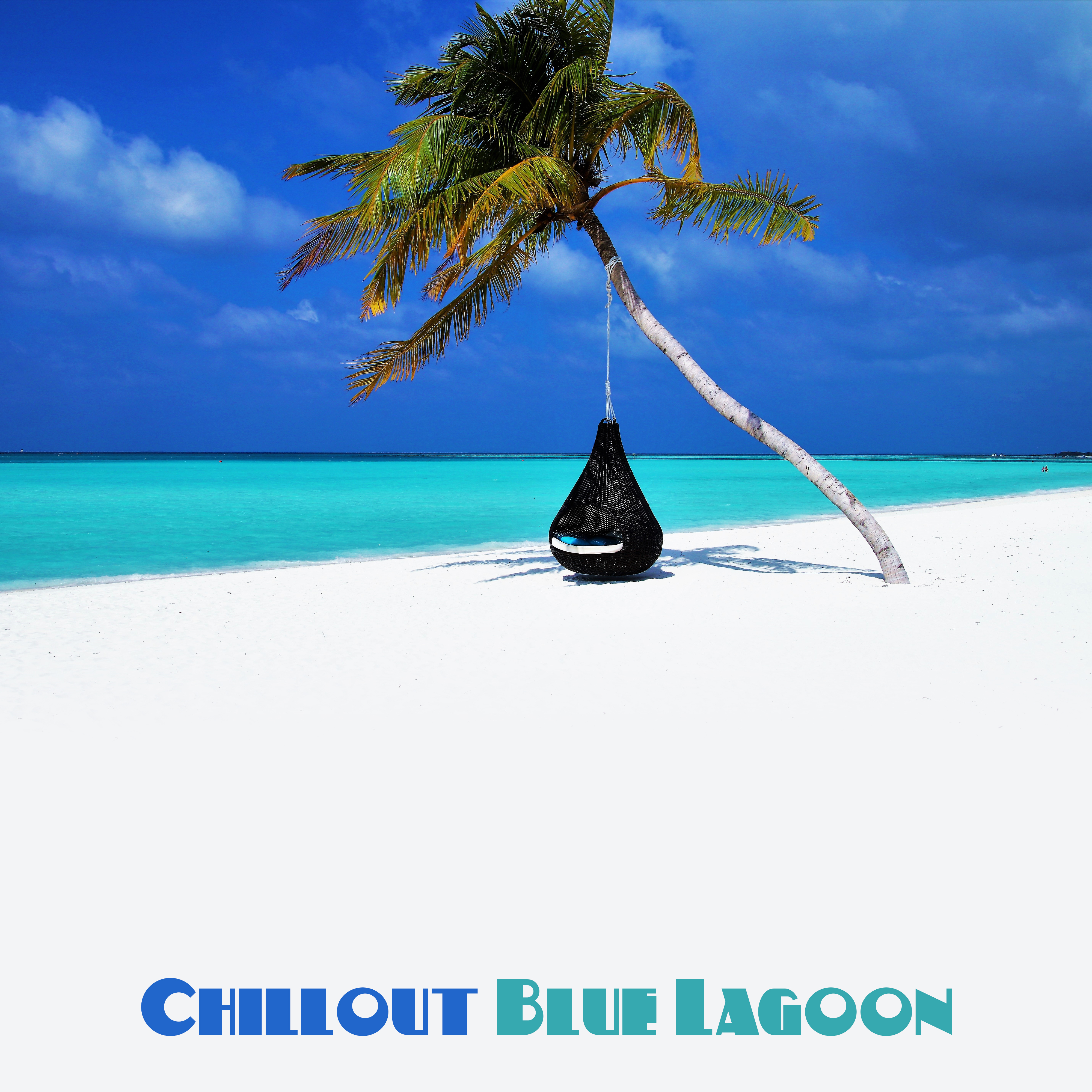 Chillout Blue Lagoon