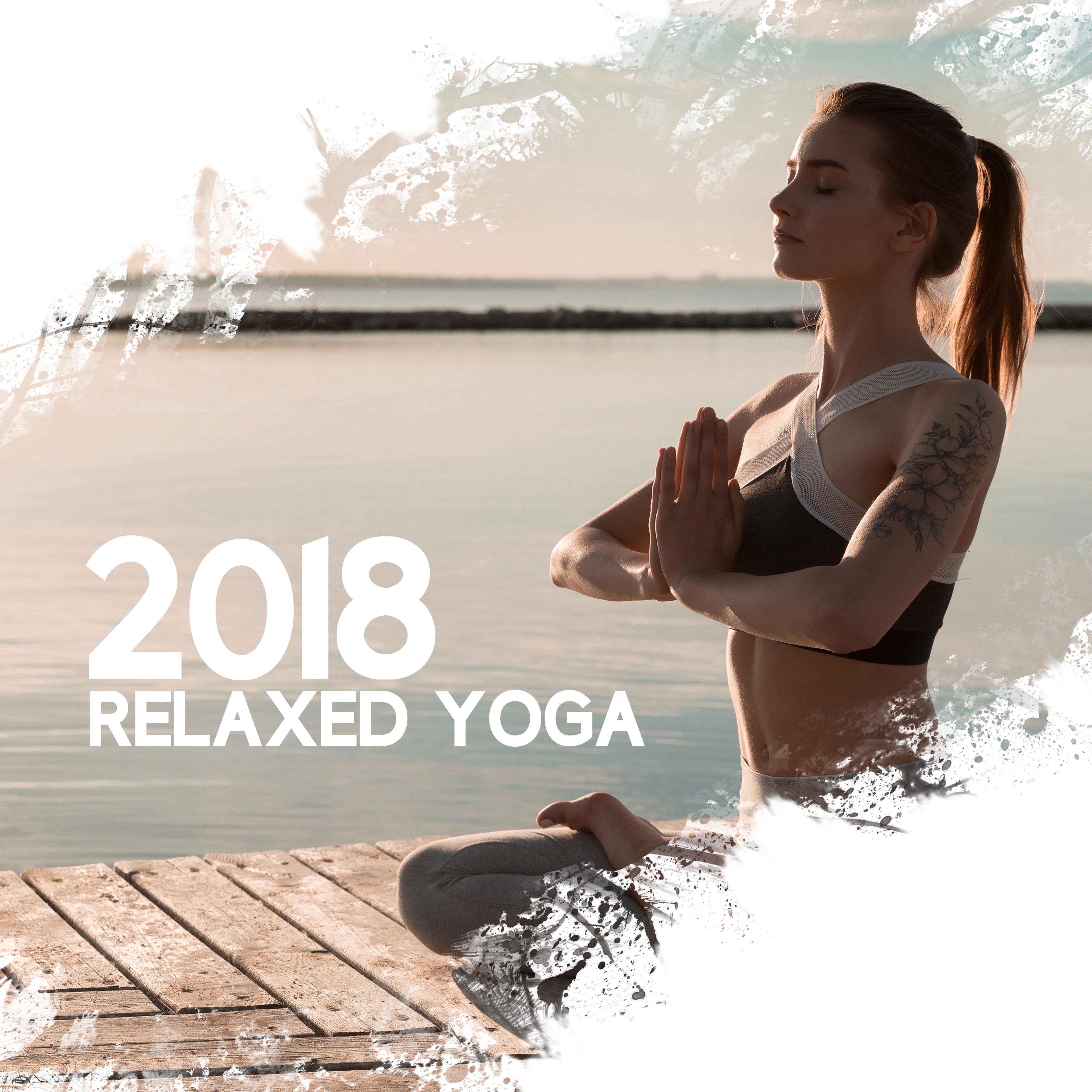 2018 Relaxed Yoga