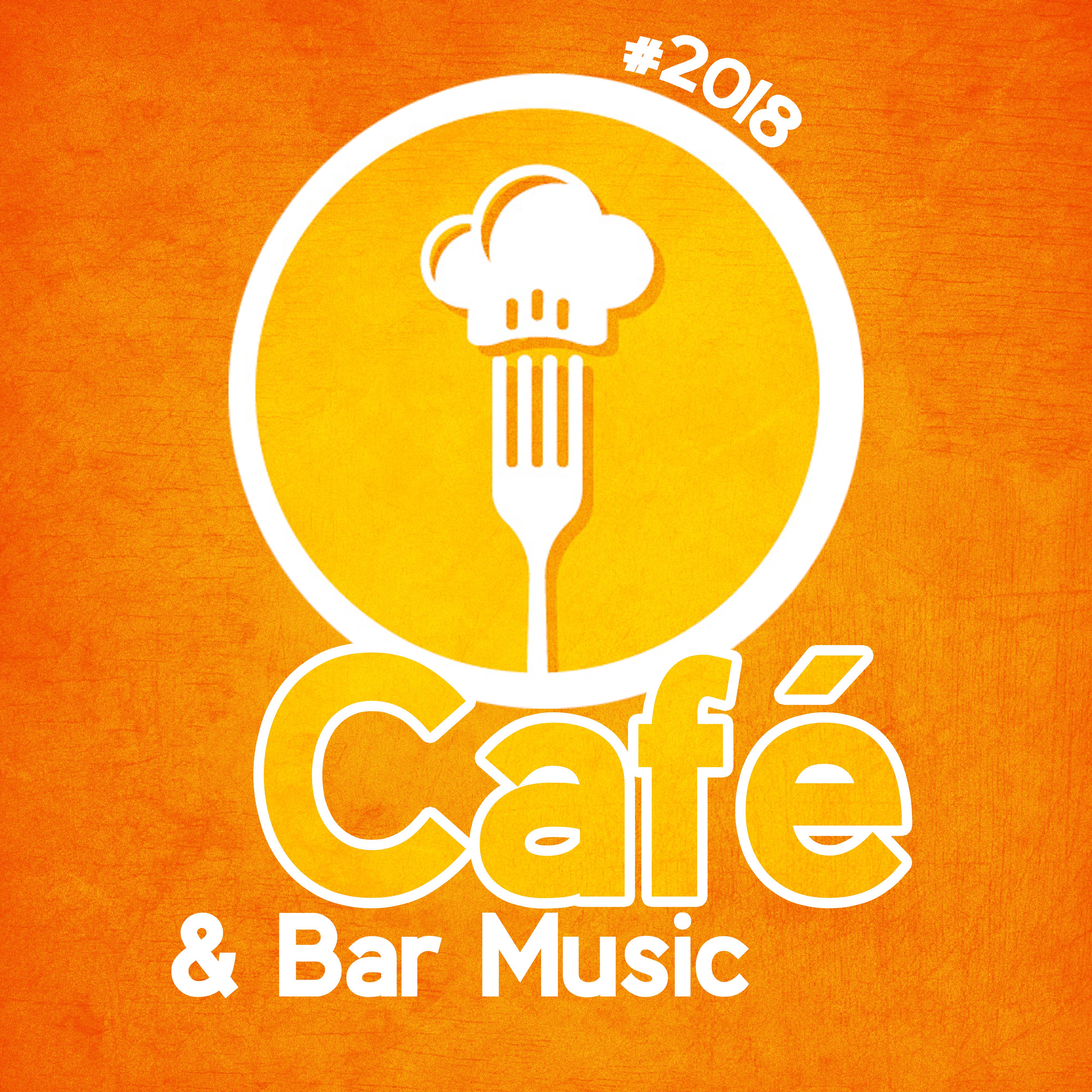 #2018 Café & Bar Music
