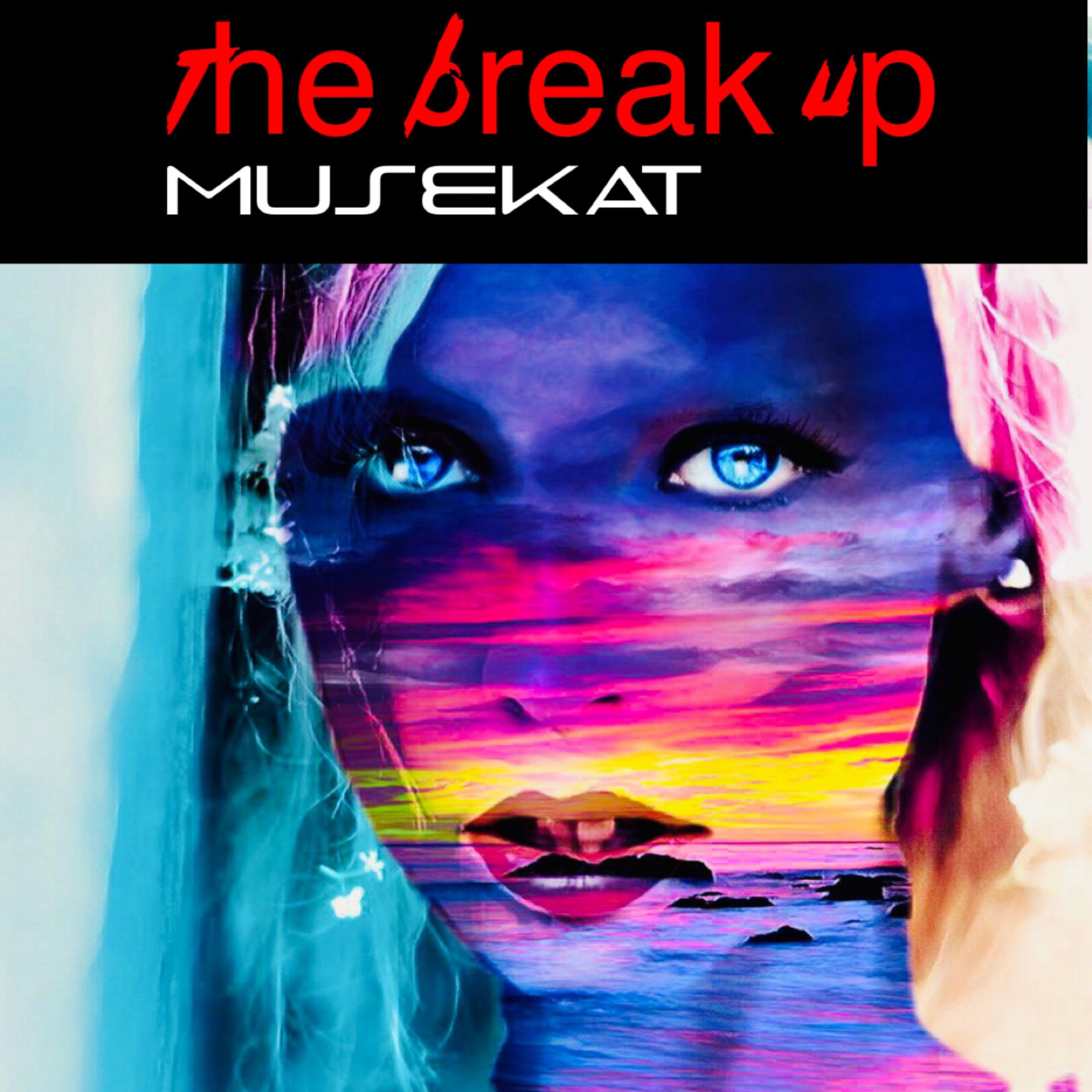 The Break Up