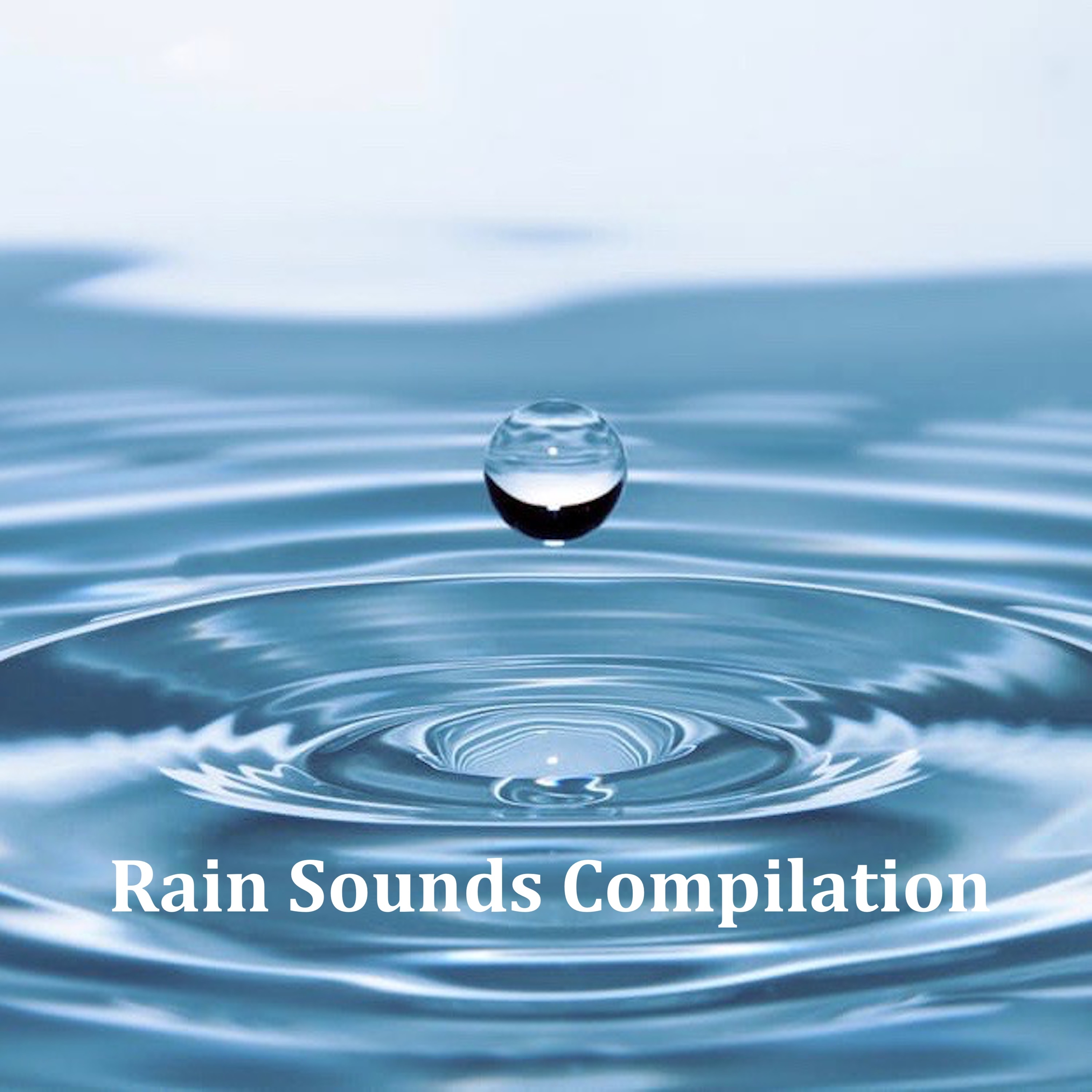 12 Stress Busting Rain Sounds: Ambient Natural Sounds for Wellbeing and Mindfulness