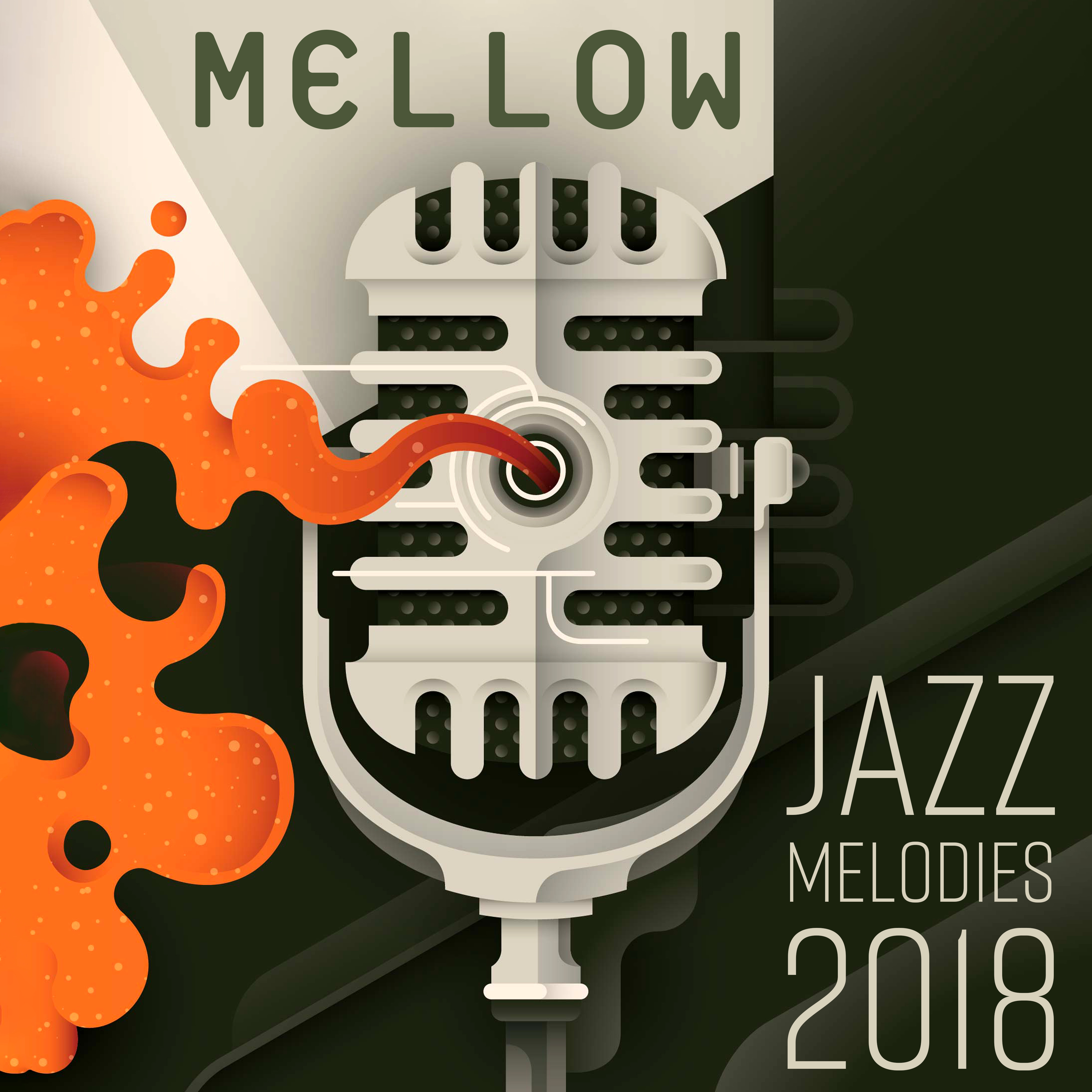 Mellow Jazz Melodies 2018