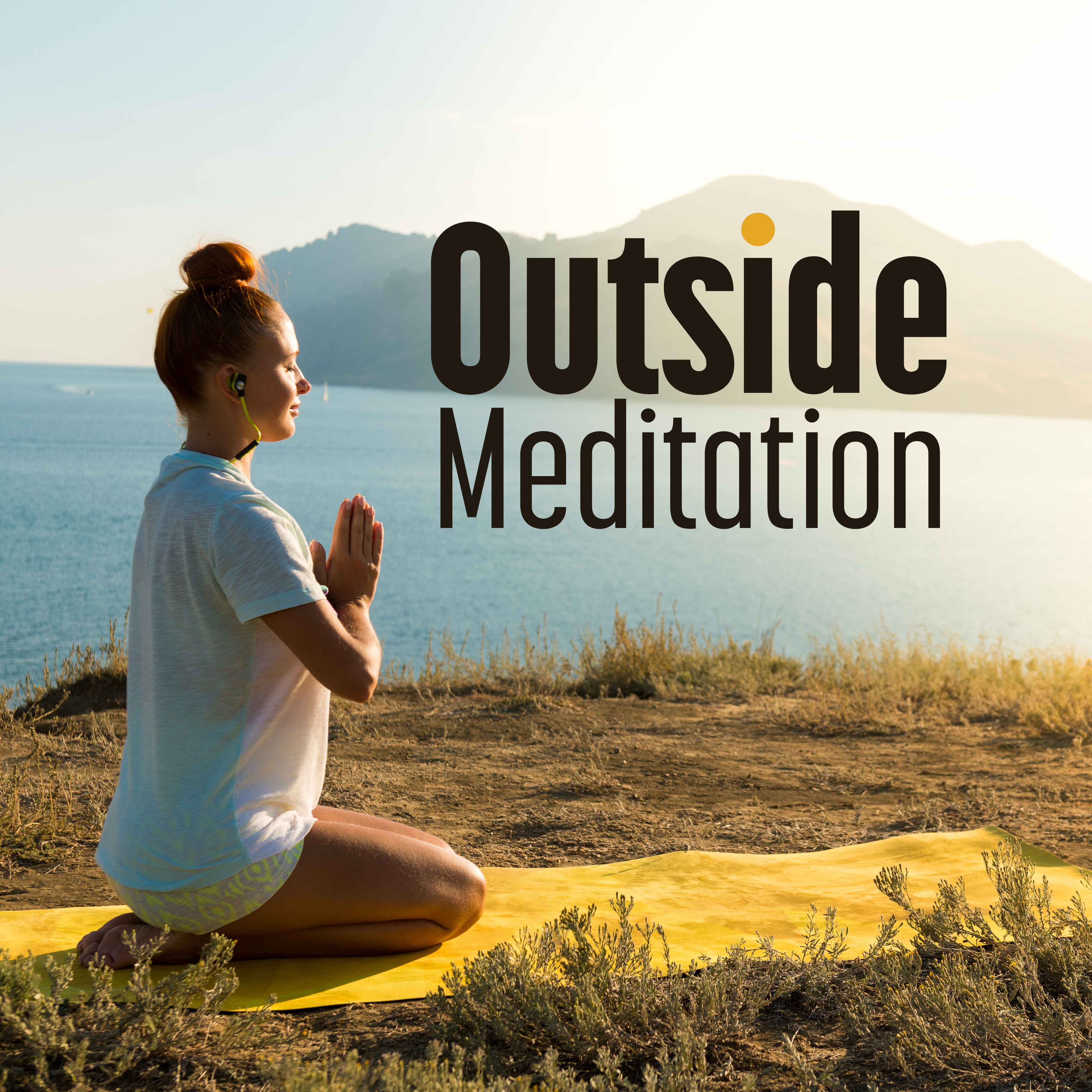 Outside Meditation