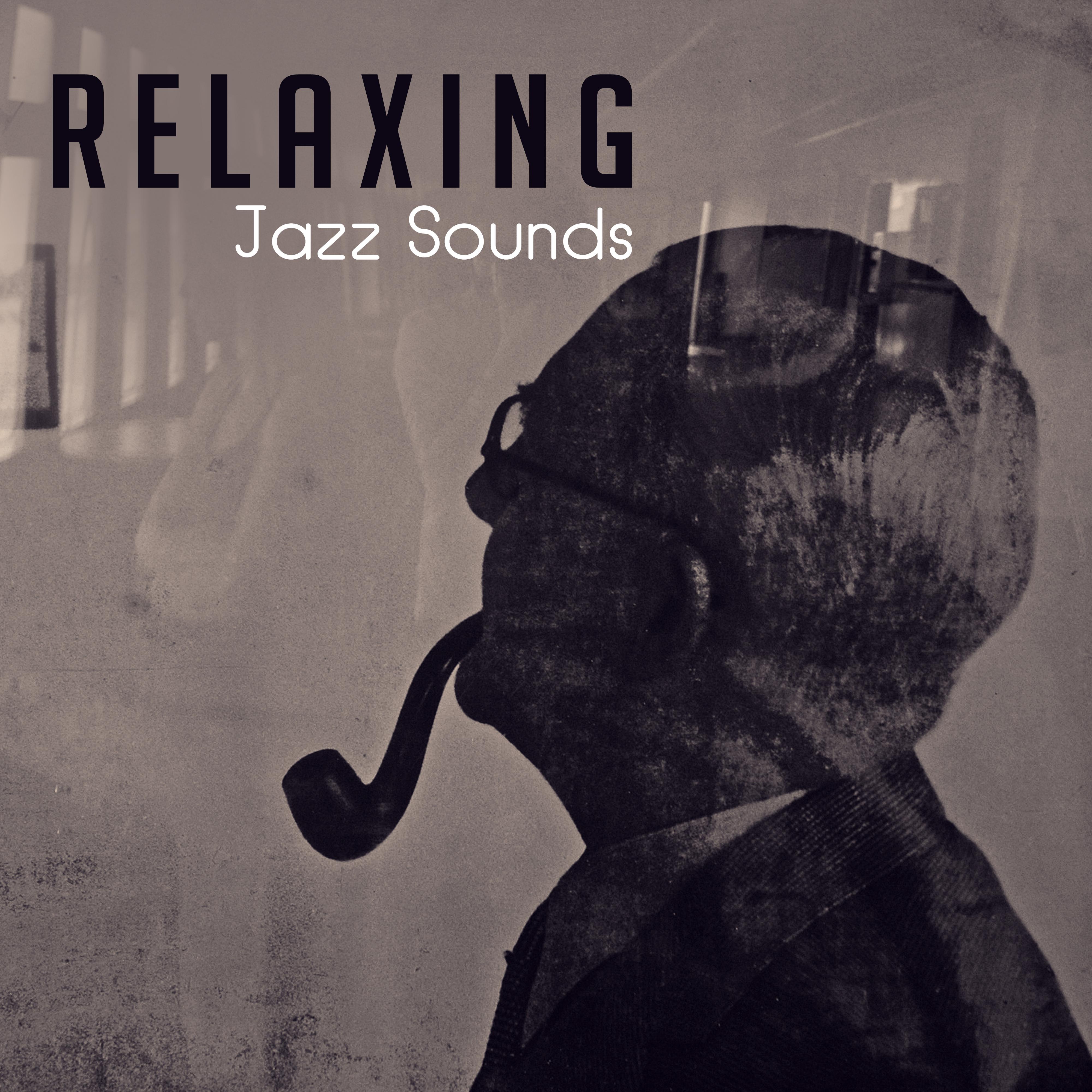 Relaxing Jazz Sounds