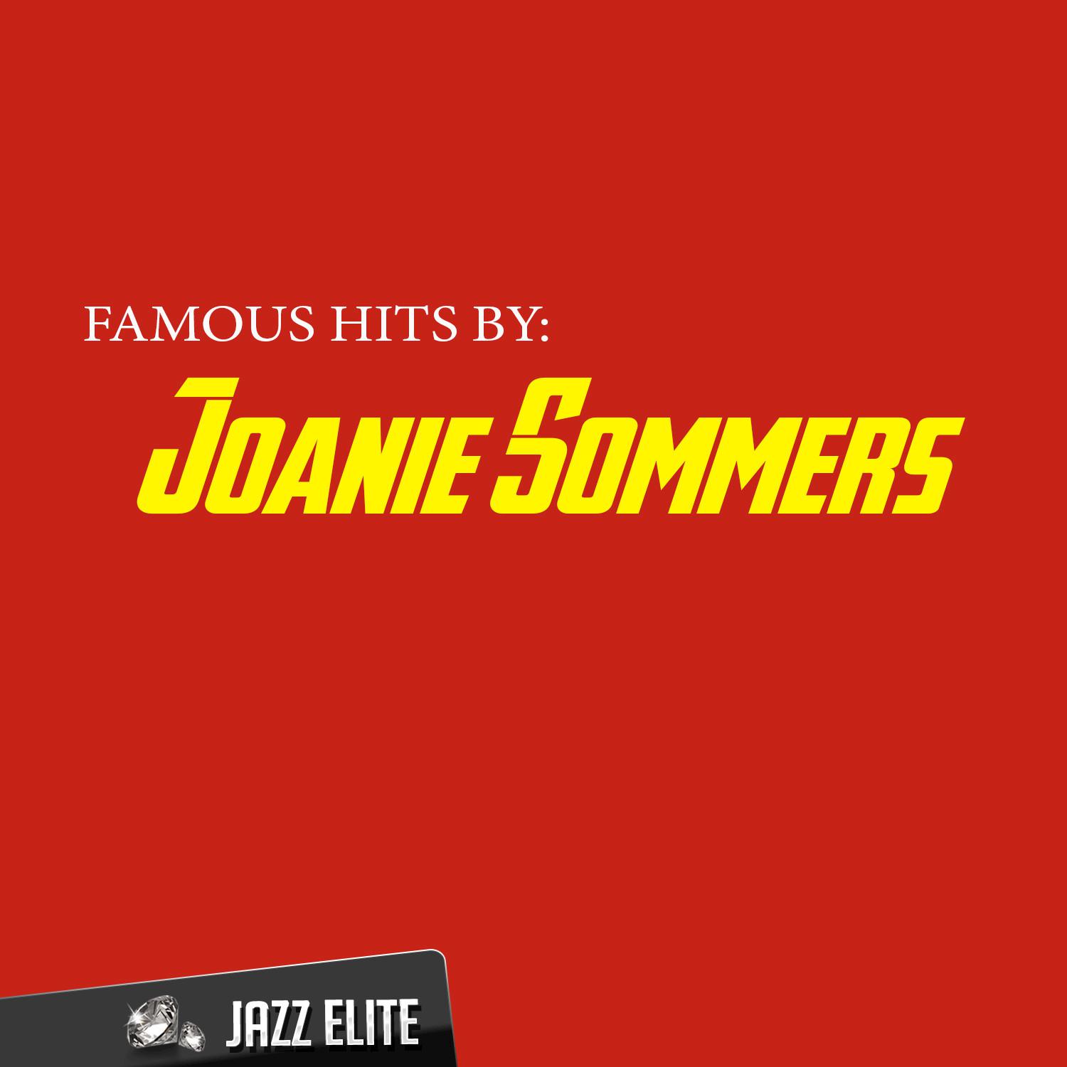 Famous Hits by Joanie Sommers